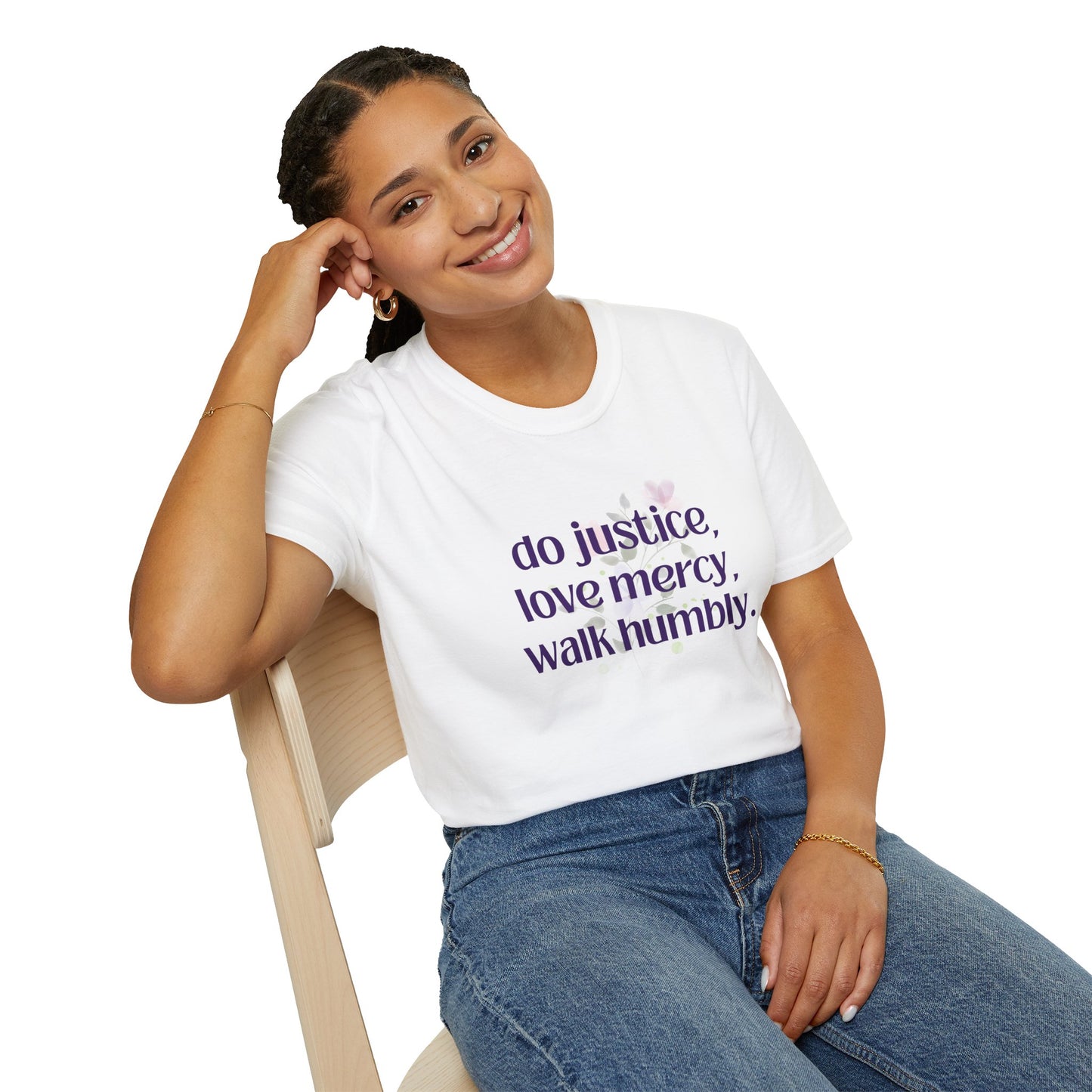 Do Justice - Love Mercy - Walk Humbly - Unisex T-Shirt