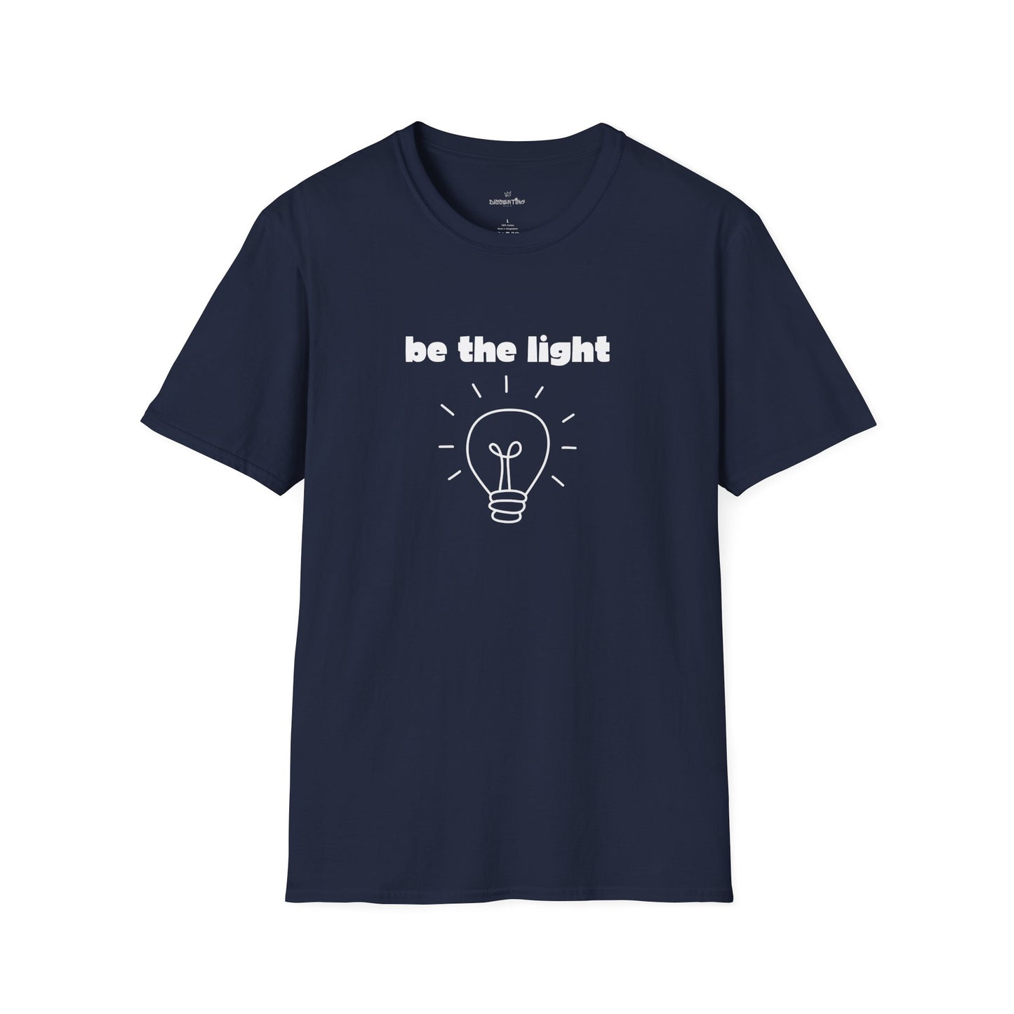Be The Light - Unisex T-Shirt
