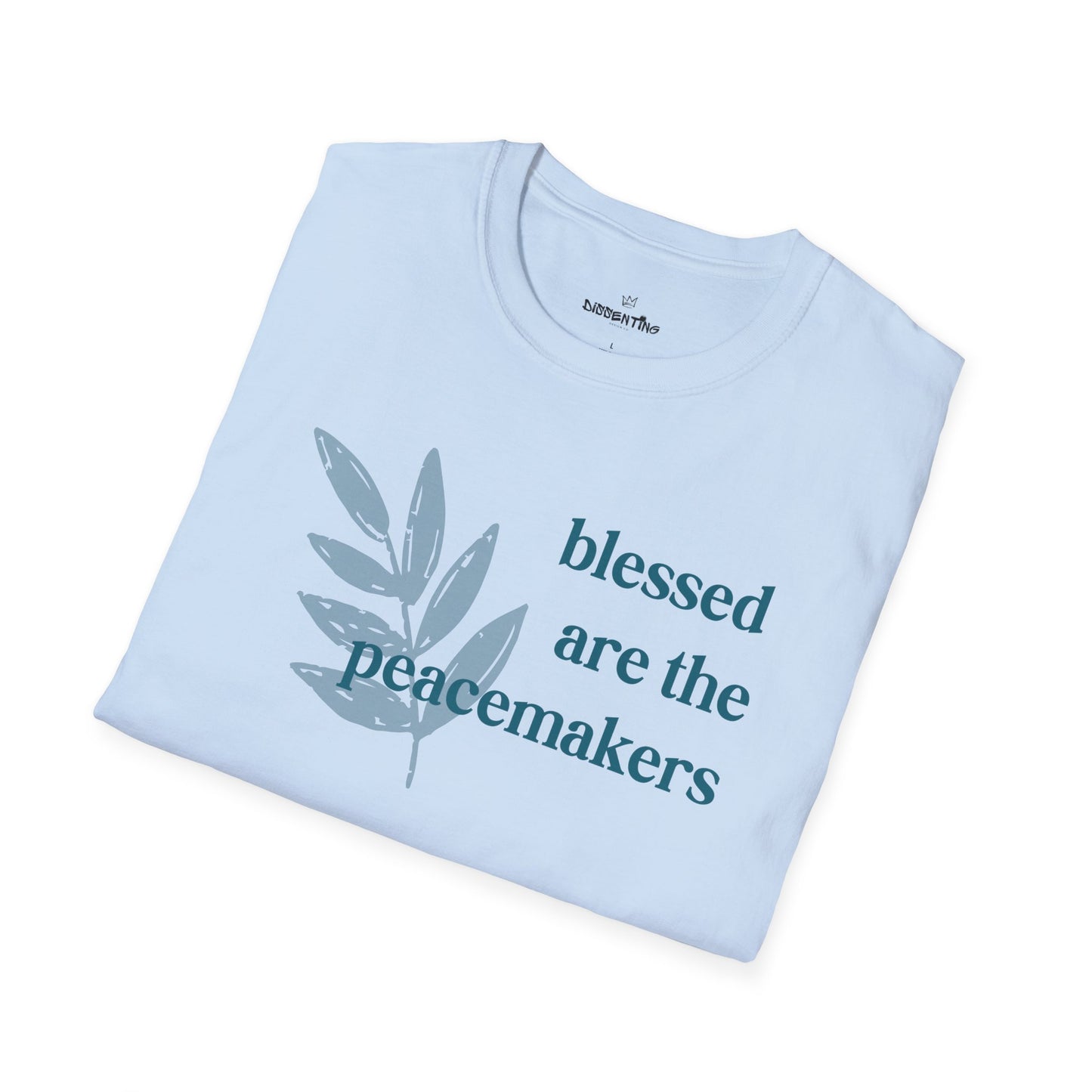 Blessed Are the Peacemakers – Unisex Softstyle Tee