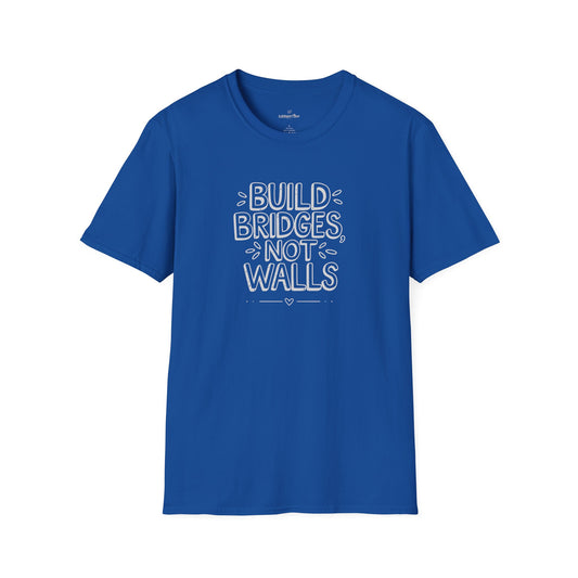 Build Bridges, Not Walls – Unisex Softstyle Tee