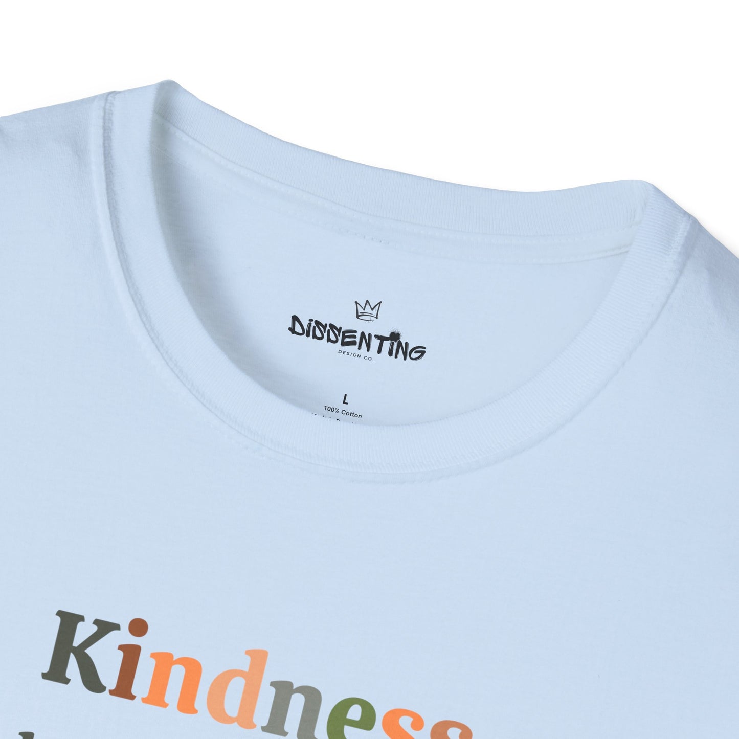 Kindness is a Language - Unisex T-Shirt