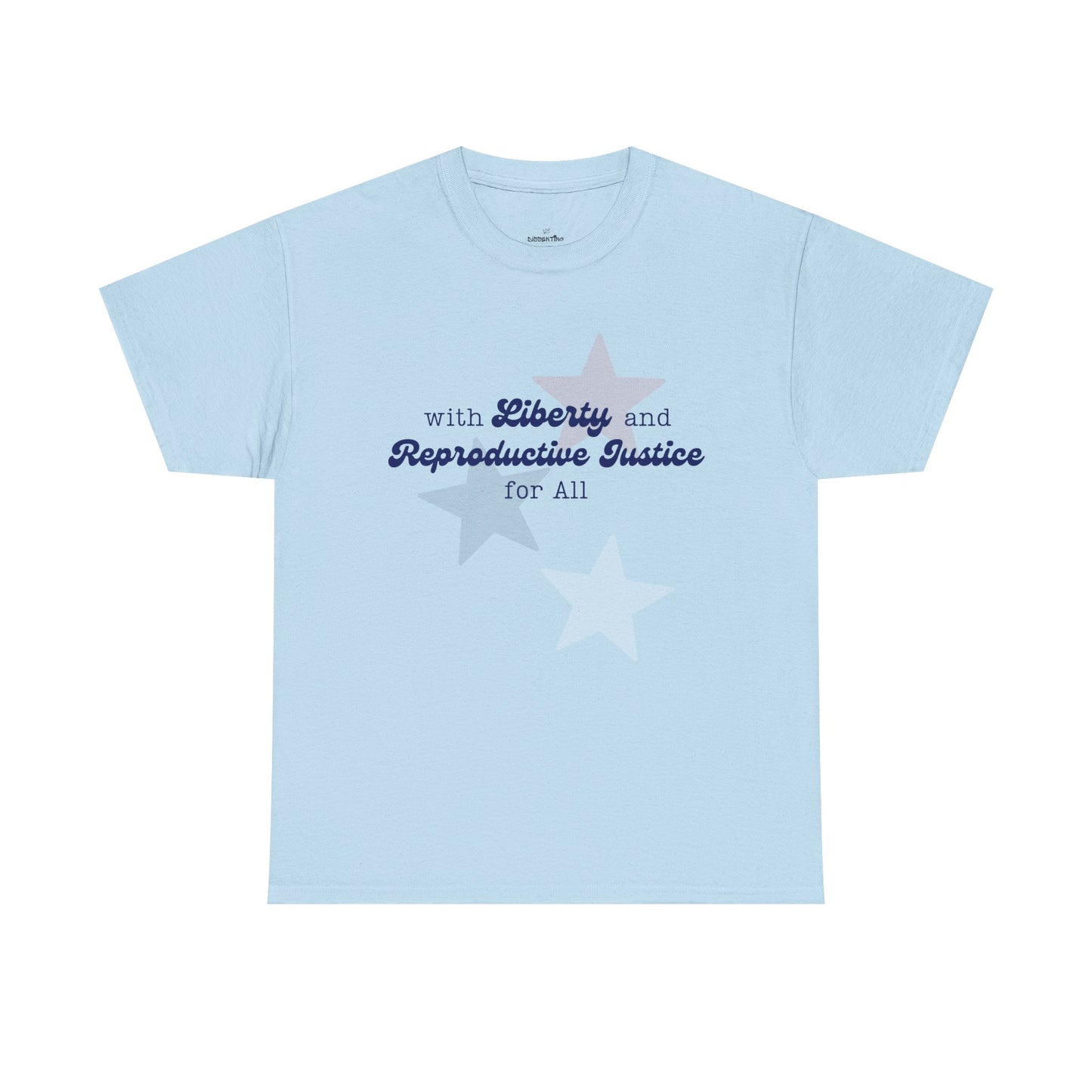 Liberty & Reproductive Justice - Unisex T-Shirt