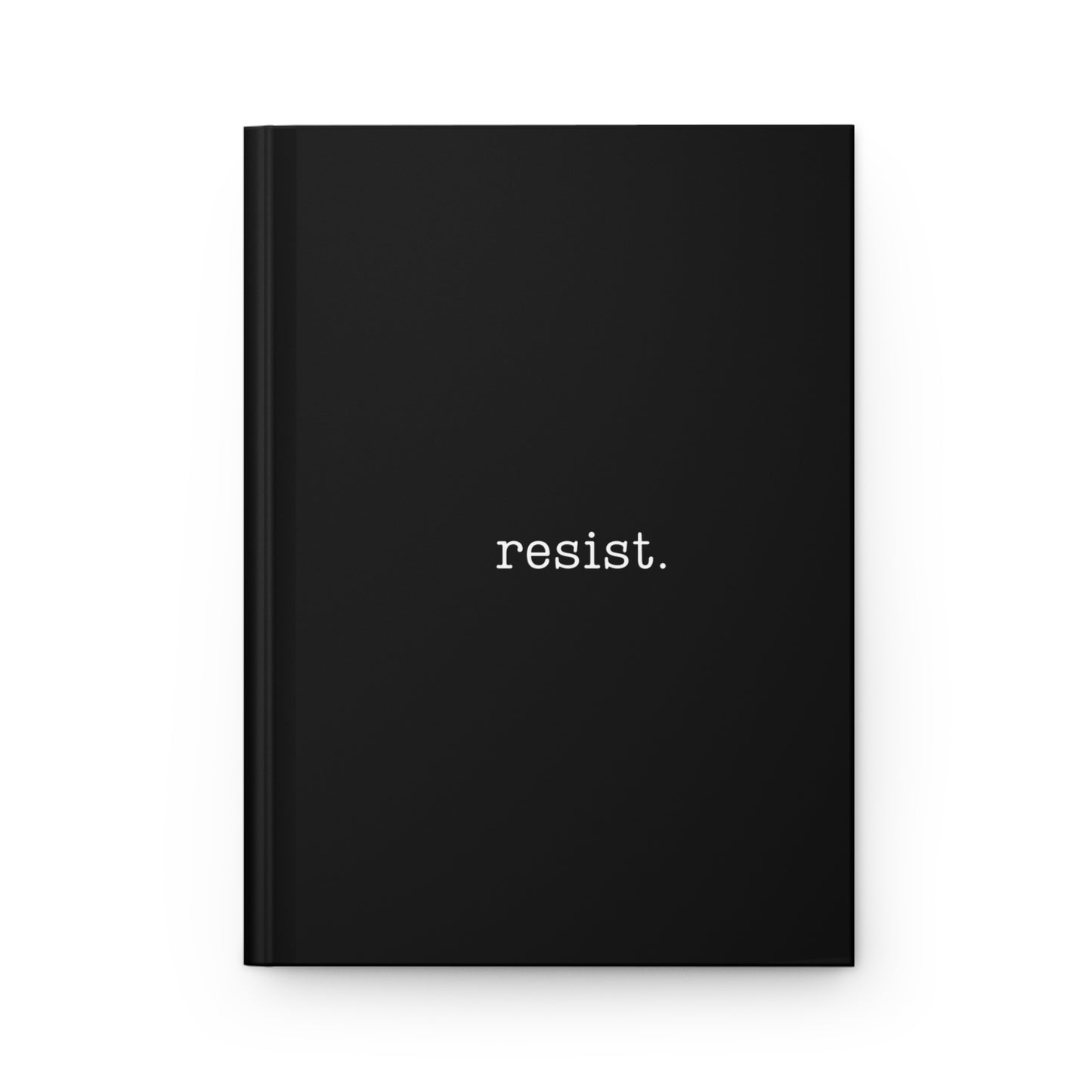 Resistance Hardcover Journal