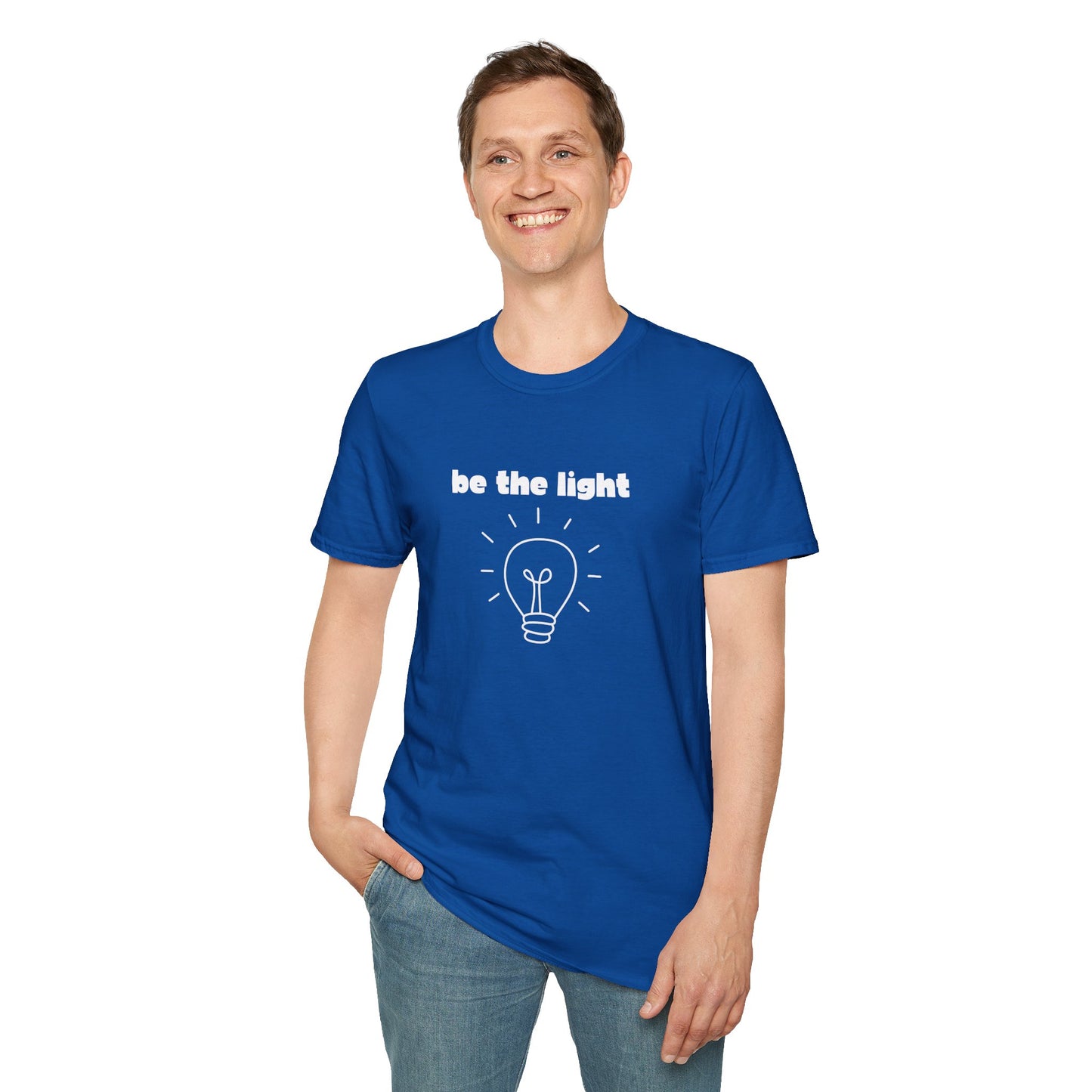 Be The Light - Unisex T-Shirt