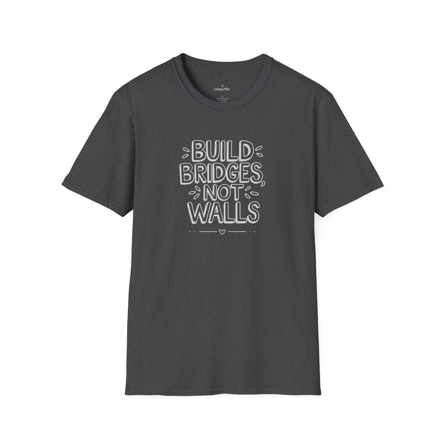 Build Bridges, Not Walls – Unisex Softstyle Tee
