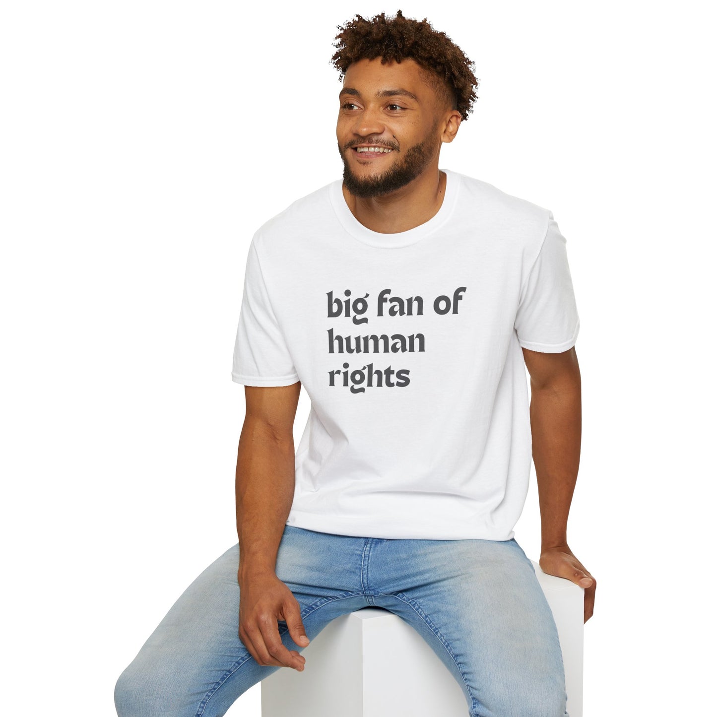 Unisex “Big Fan of Human Rights” Tee