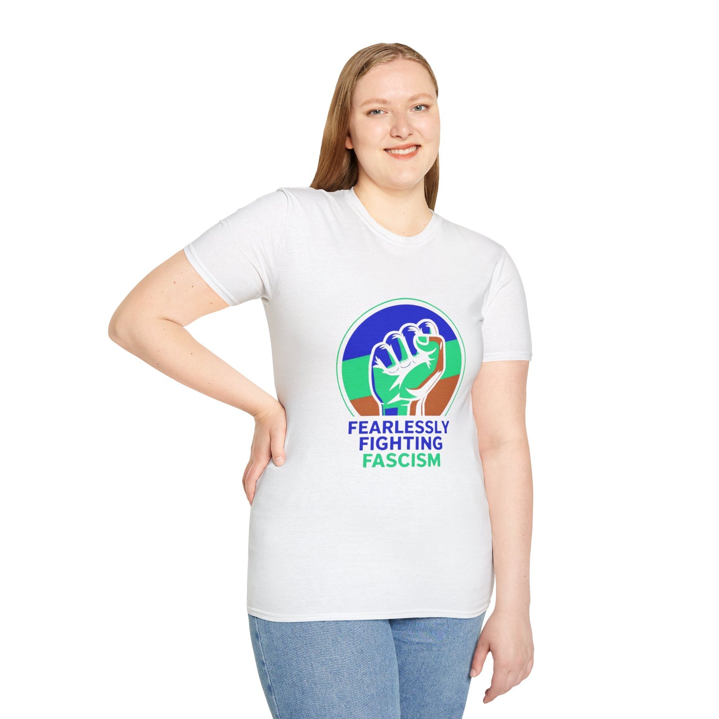 Fearlessly Fighting Fascism - Unisex T-Shirt