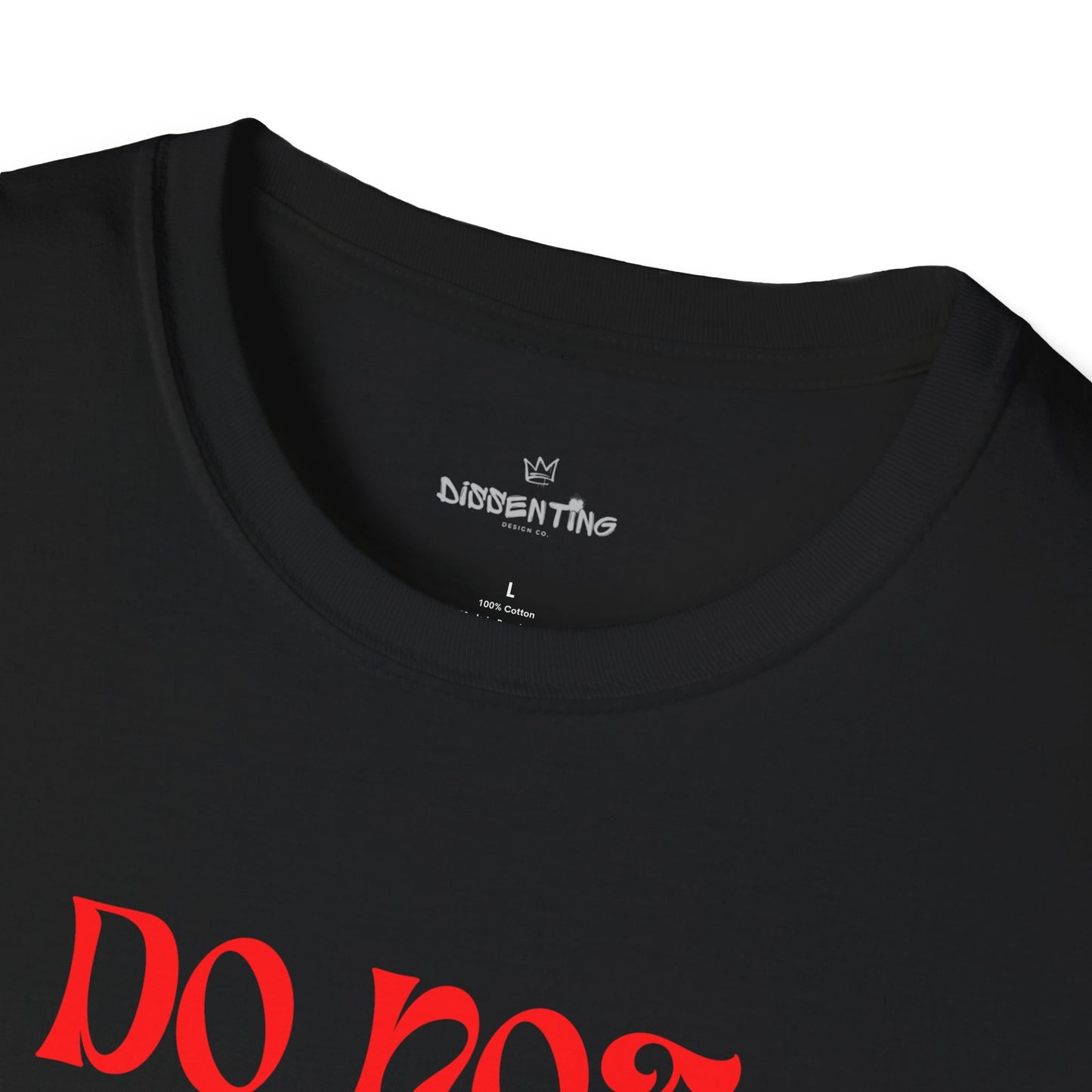 Do Not Obey in Advance – Gildan Unisex Softstyle T-Shirt
