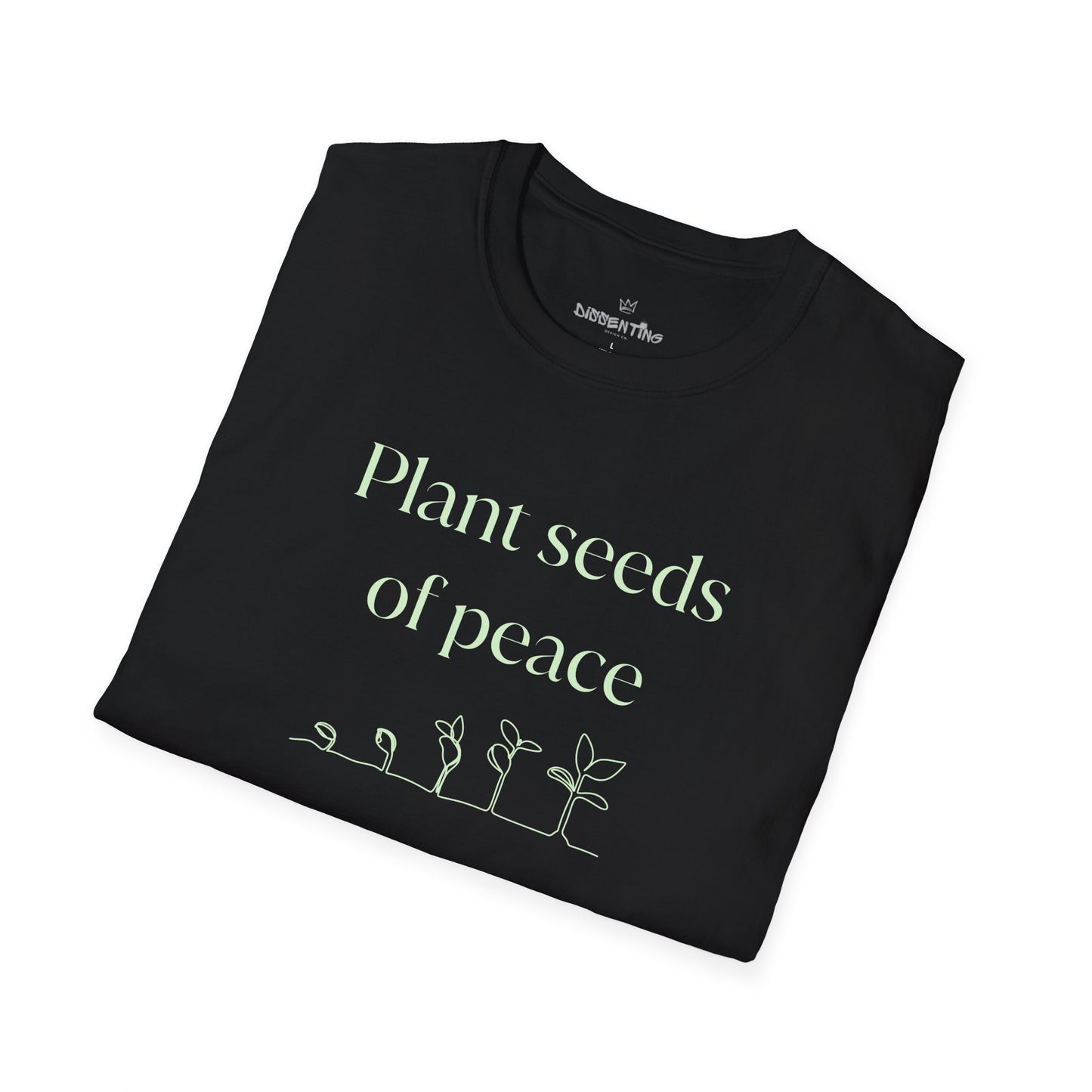 Plant Seeds of Peace – Gildan Unisex Softstyle T-Shirt