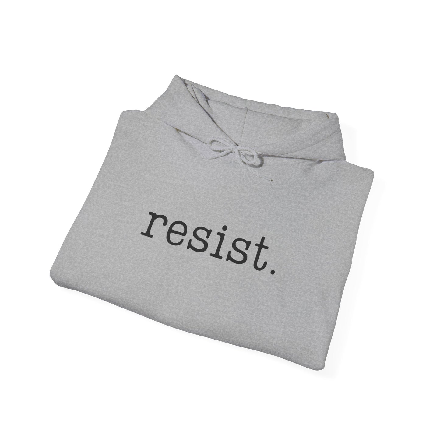 Resist - Unisex Hoodie
