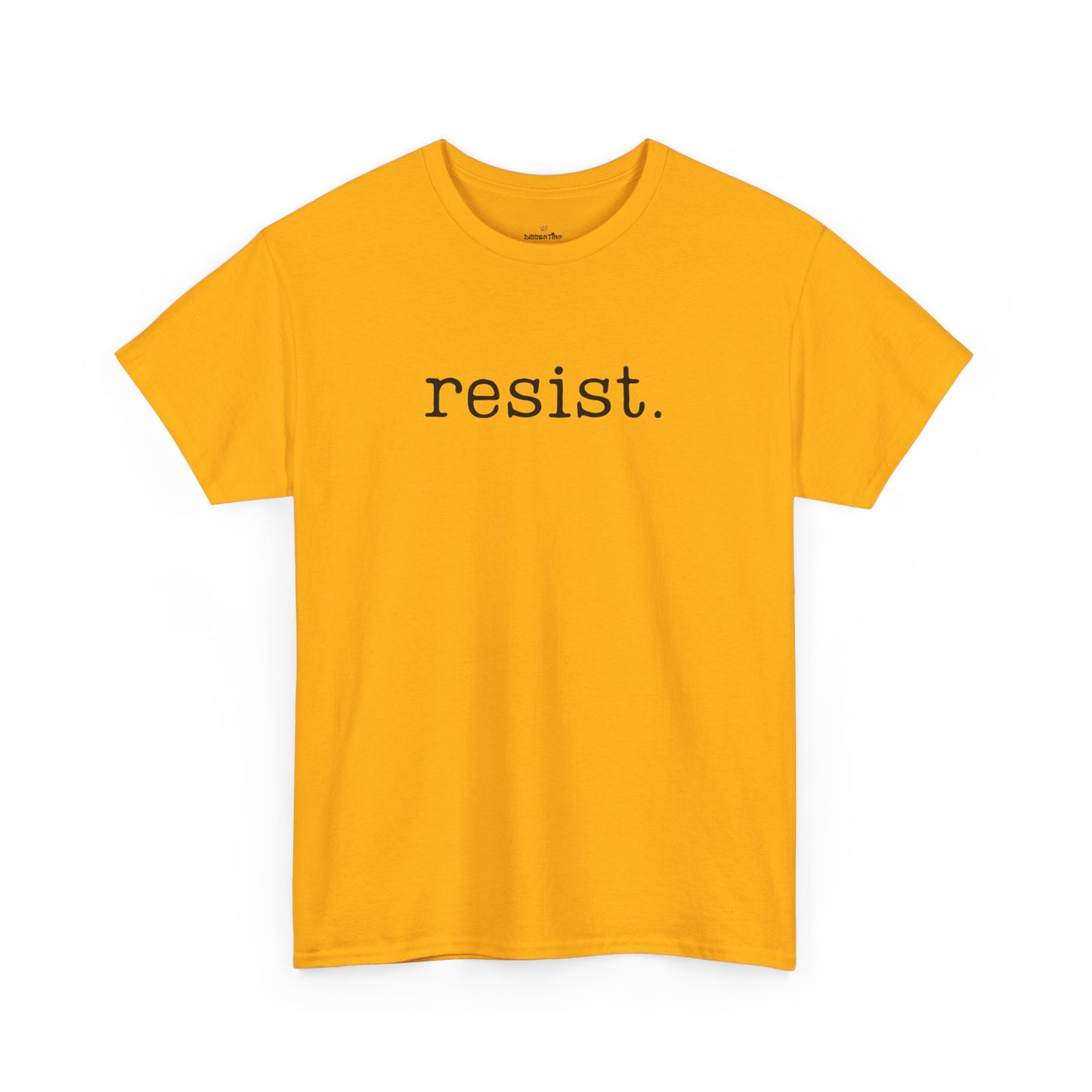 Resist - Unisex T-Shirt (Variant B)