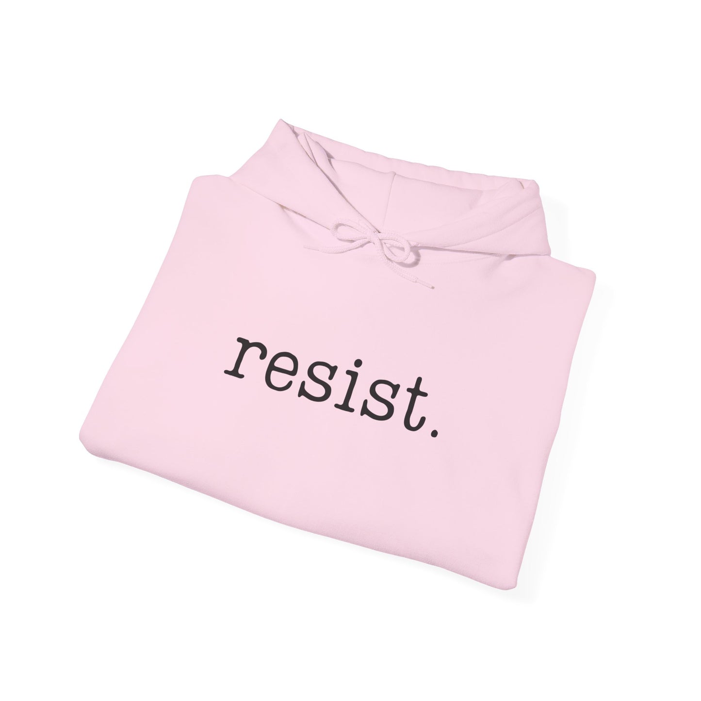 Resist - Unisex Hoodie