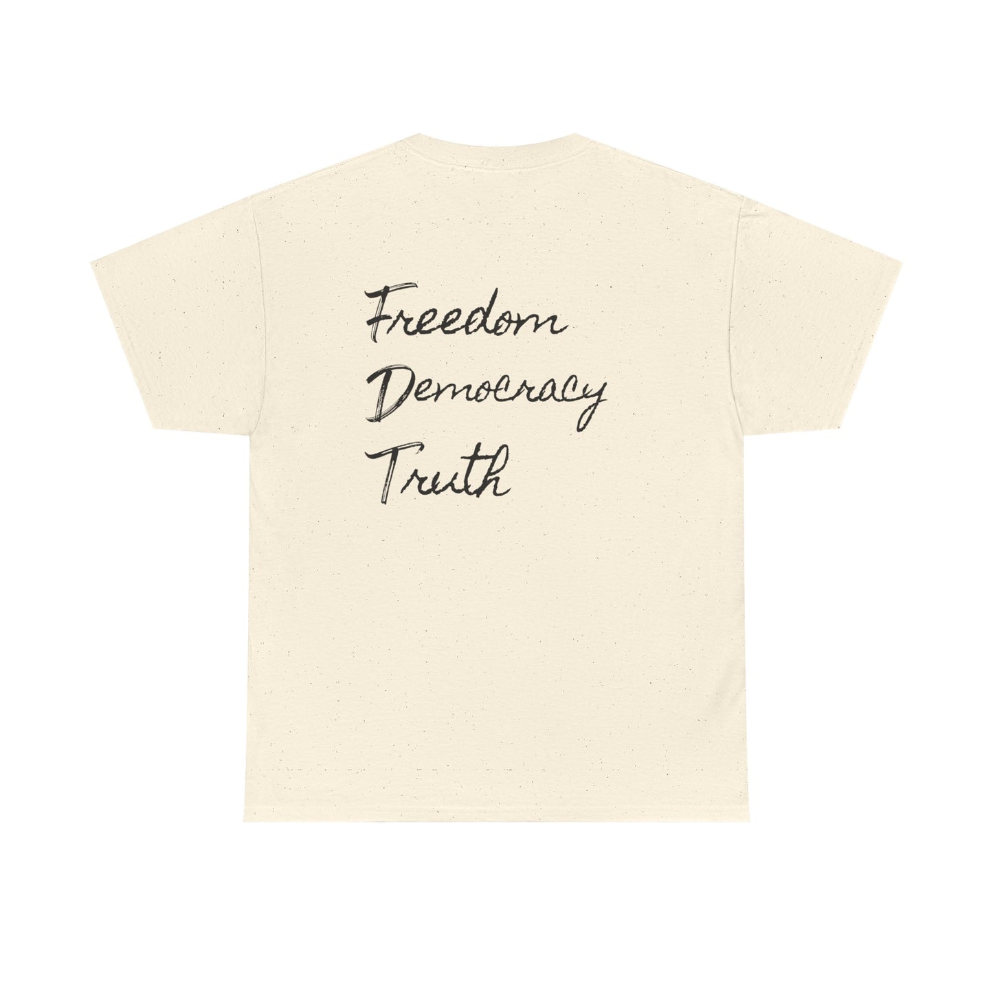 FDT - Freedom - Democracy - Truth - Unisex T-Shirt