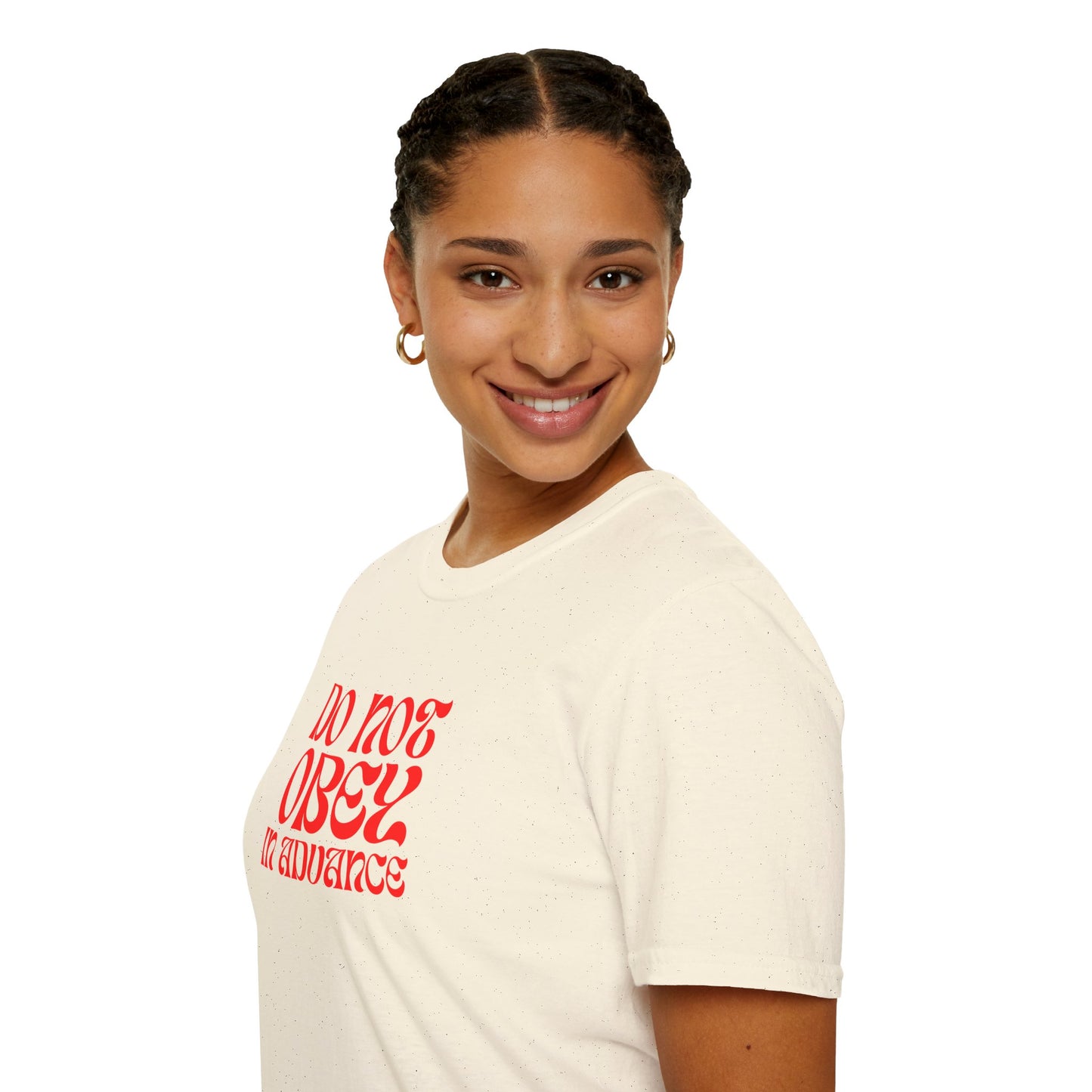 Do Not Obey in Advance – Gildan Unisex Softstyle T-Shirt