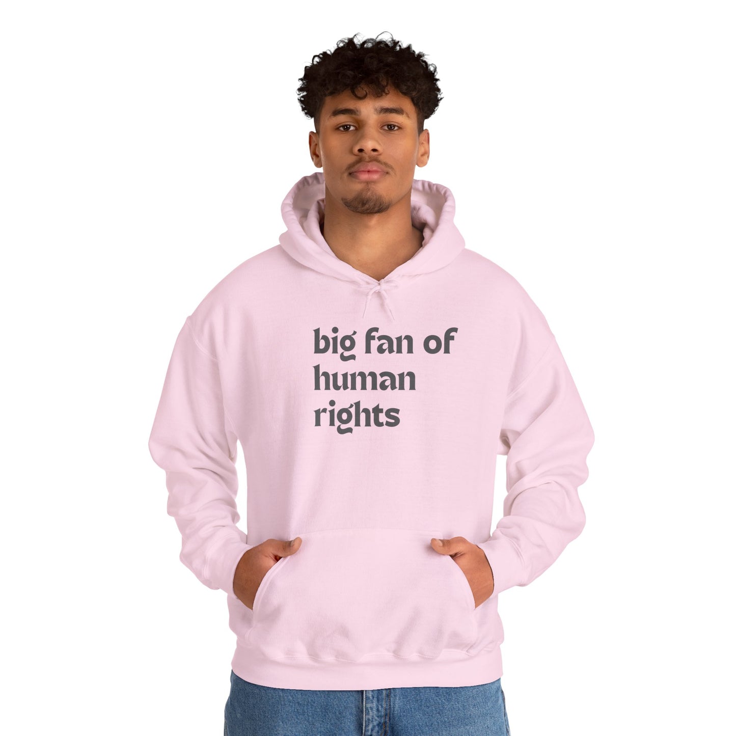 Unisex "Big Fan of Human Rights" Hoodie