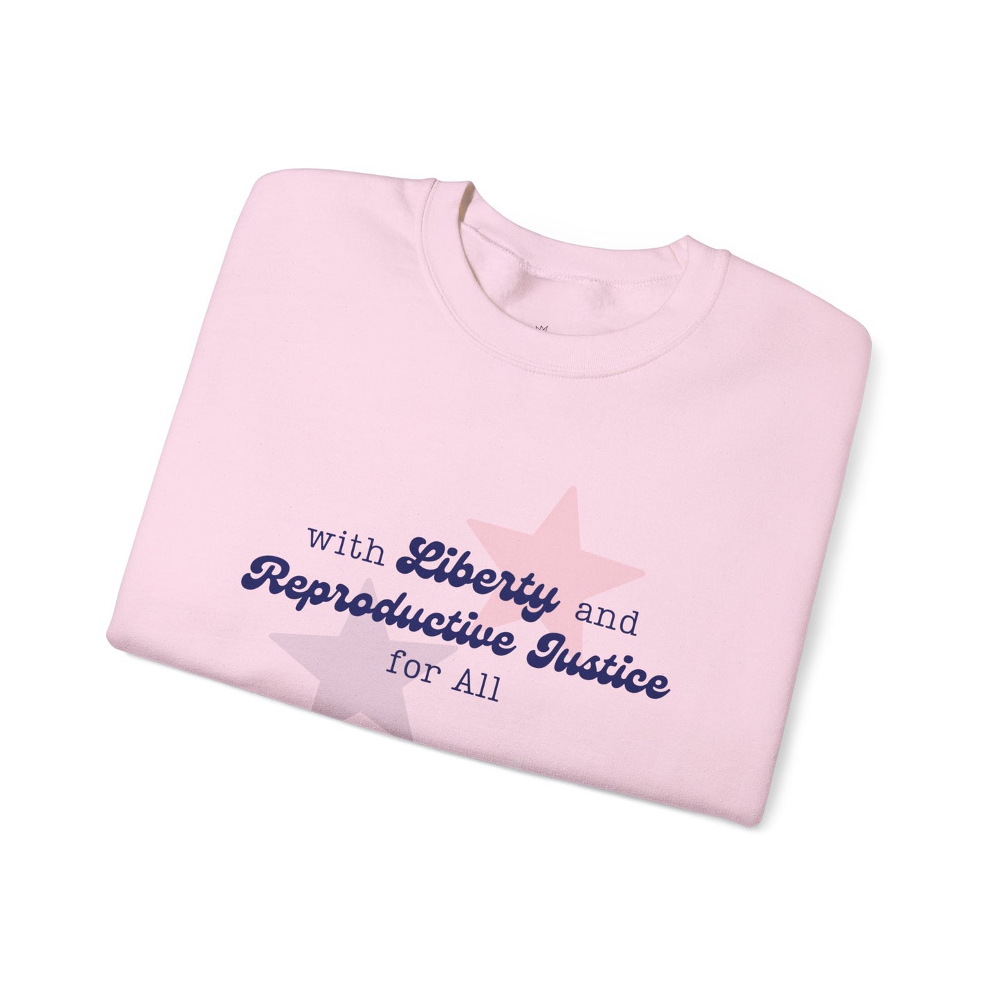Liberty & Reproductive Justice - Crewneck Sweatshirt