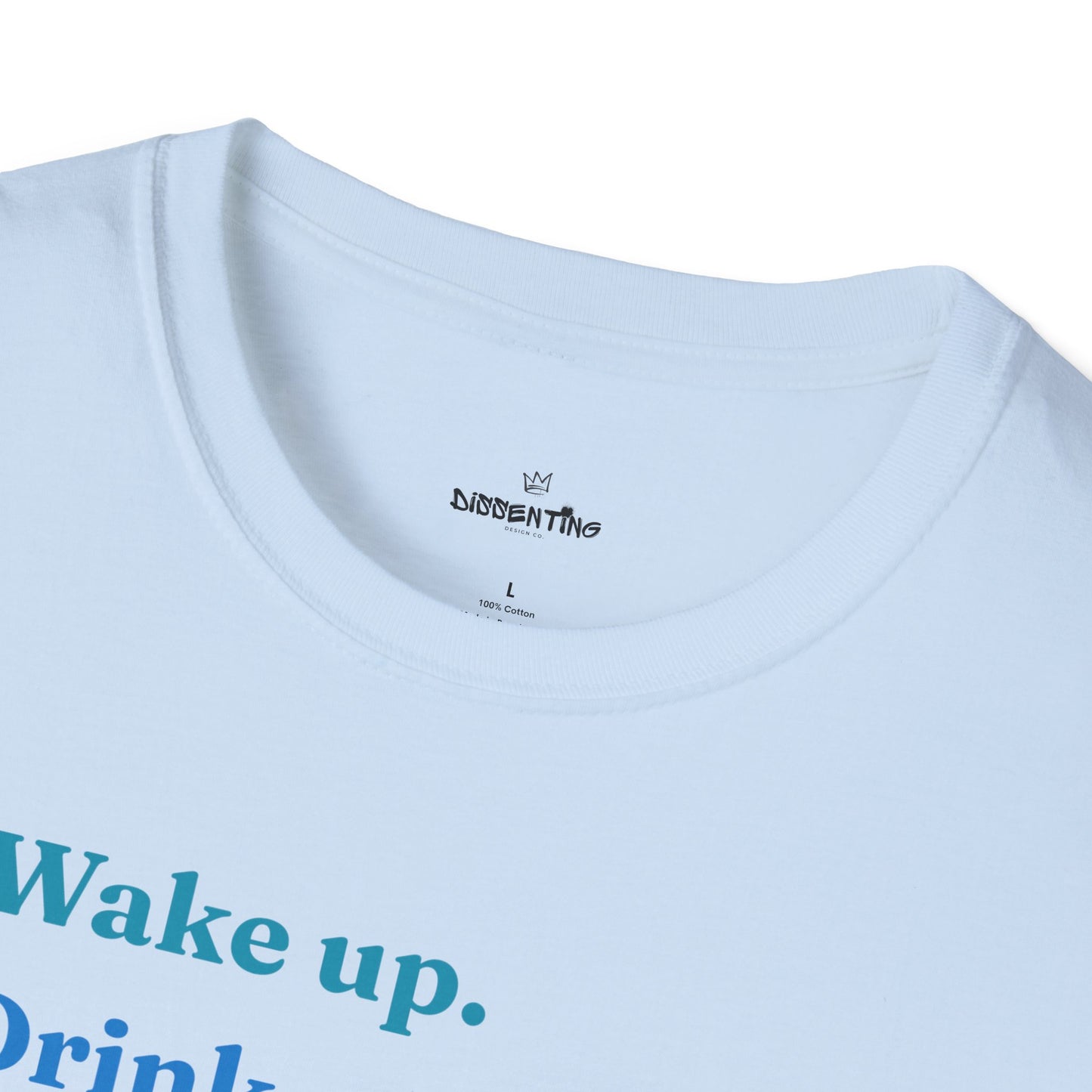 Wake Up - Drink Coffee - Save Democracy - Unisex T-Shirt