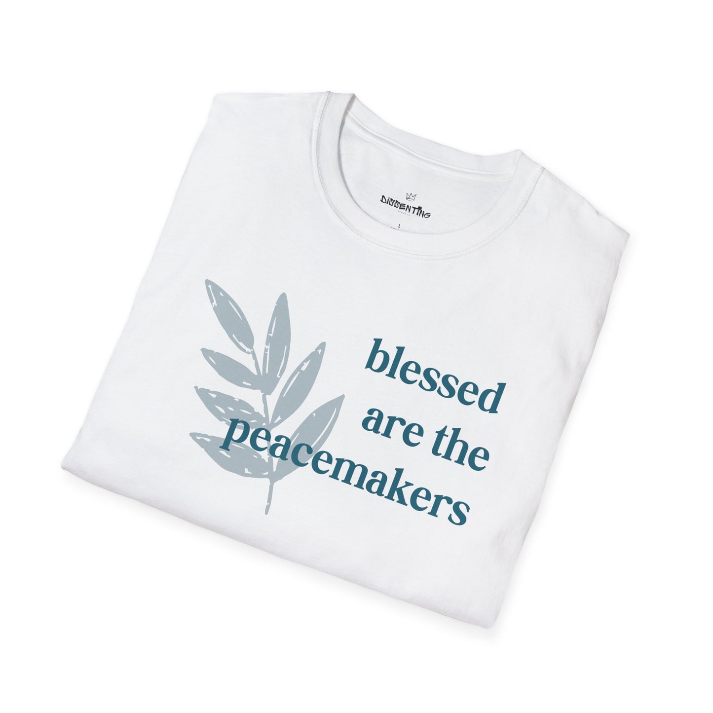 Blessed Are the Peacemakers – Unisex Softstyle Tee
