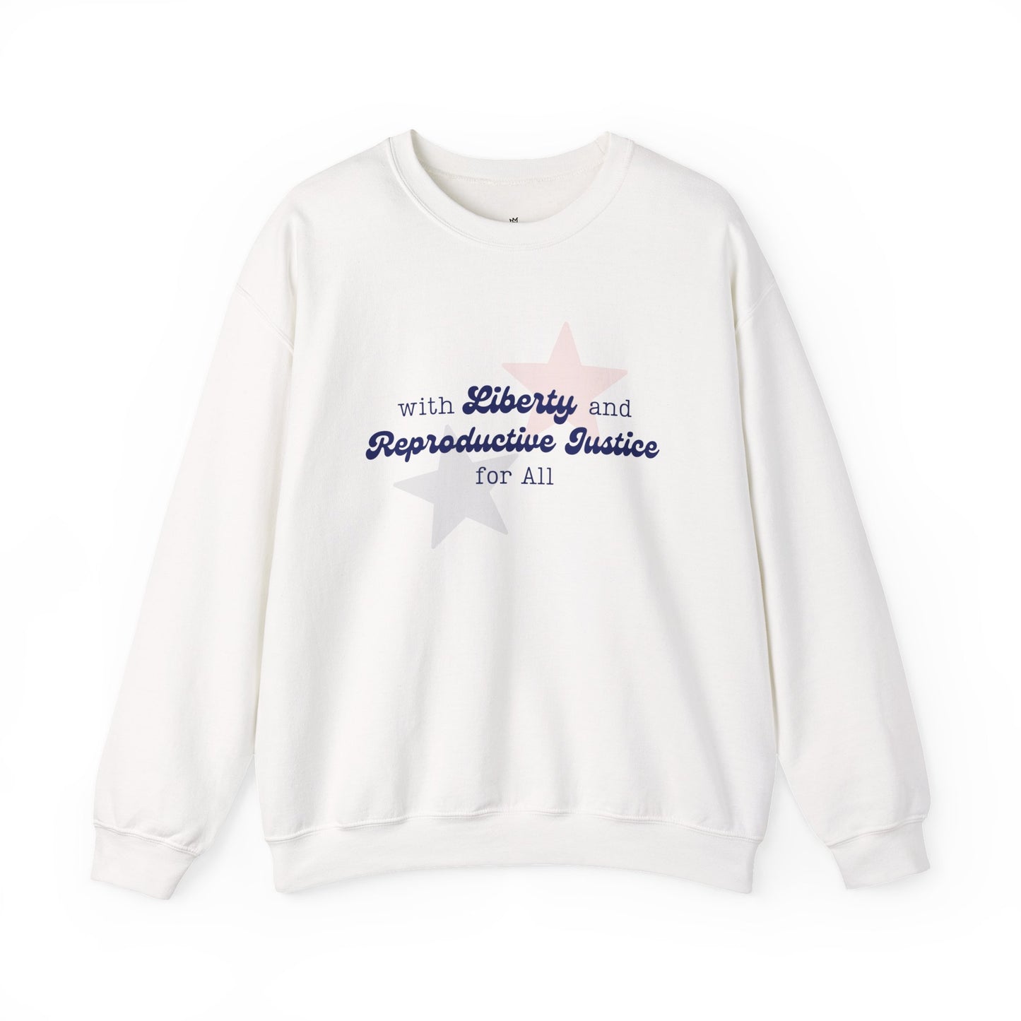 Liberty & Reproductive Justice - Crewneck Sweatshirt