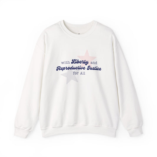 Liberty & Reproductive Justice - Crewneck Sweatshirt