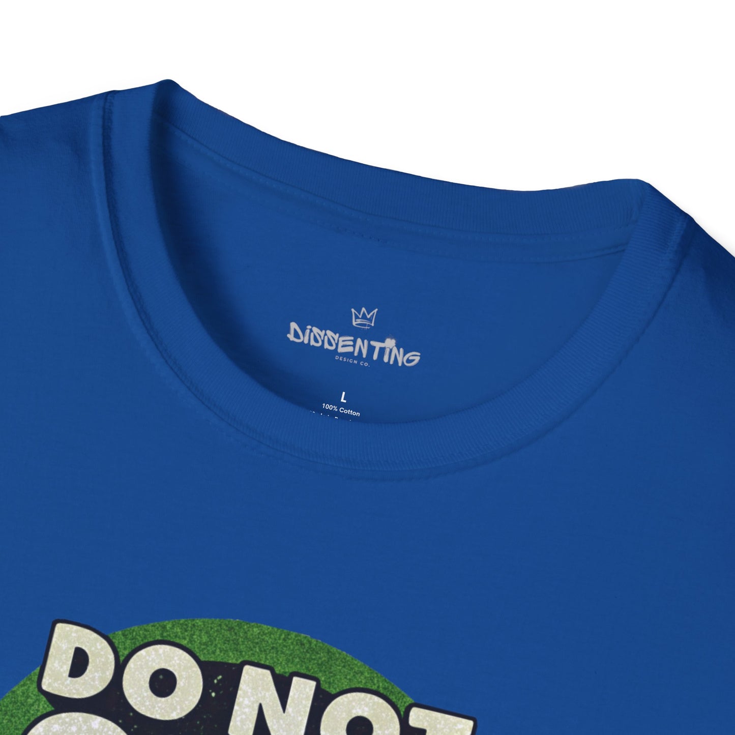 Do Not Obey in Advance – Unisex Softstyle T-Shirt