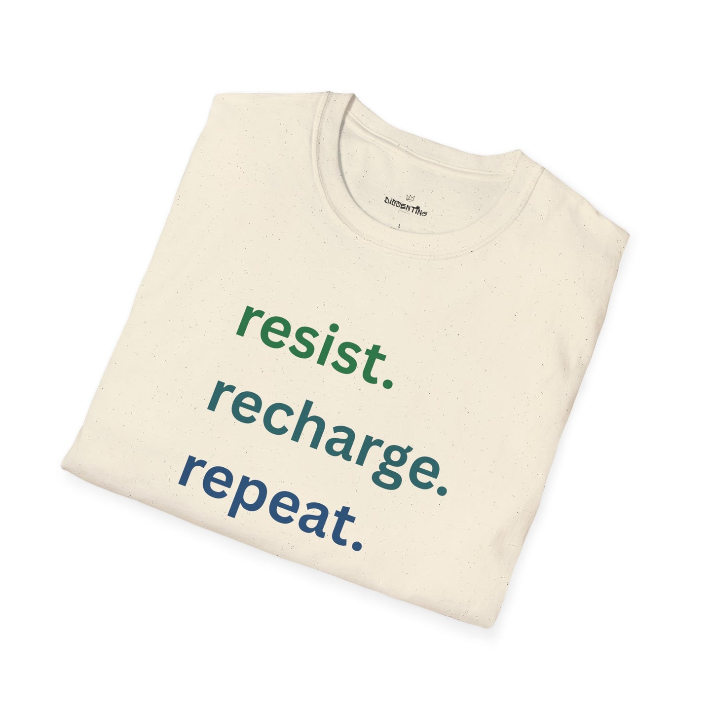 Resist. Recharge. Repeat. - Unisex T-Shirt