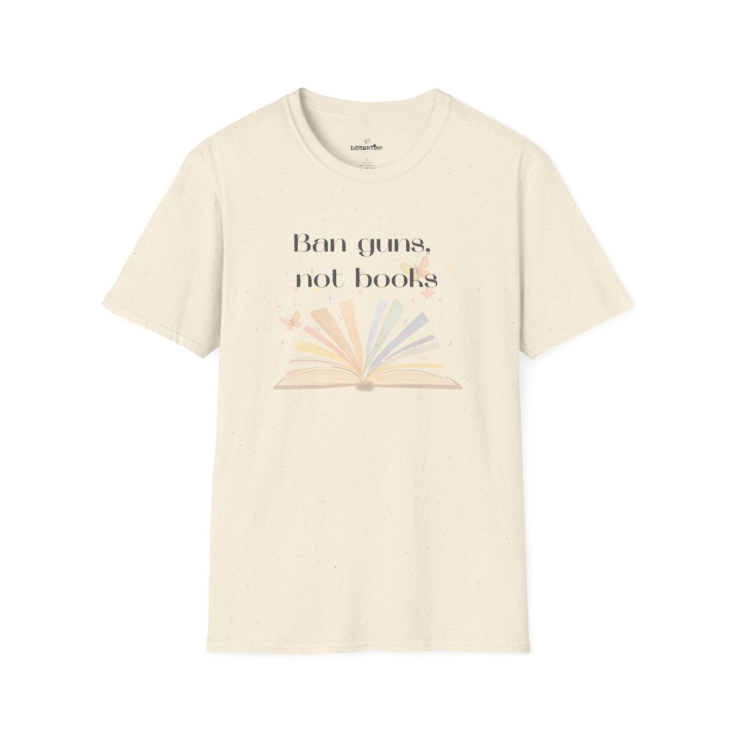 Ban Guns, Not Books – Unisex T-Shirt (Rainbow Book & Butterflies)