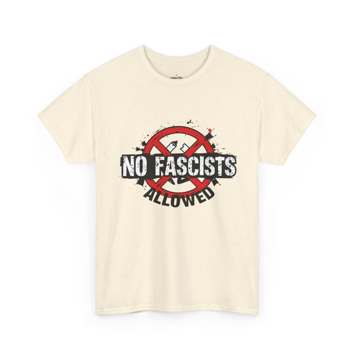 No Fascists Allowed - Unisex T-Shirt