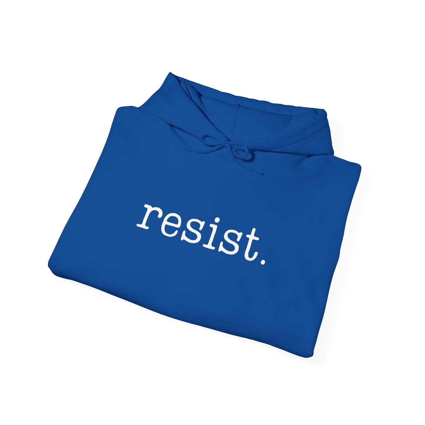 Resist - Unisex Hoodie