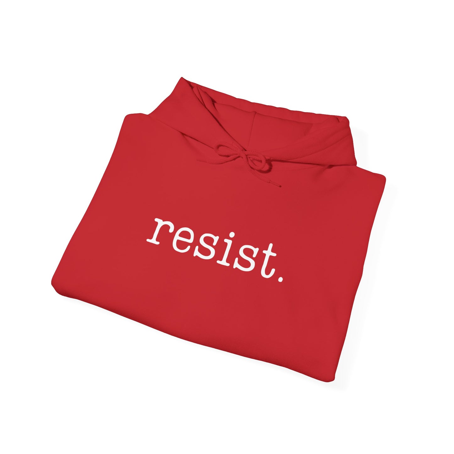 Resist - Unisex Hoodie