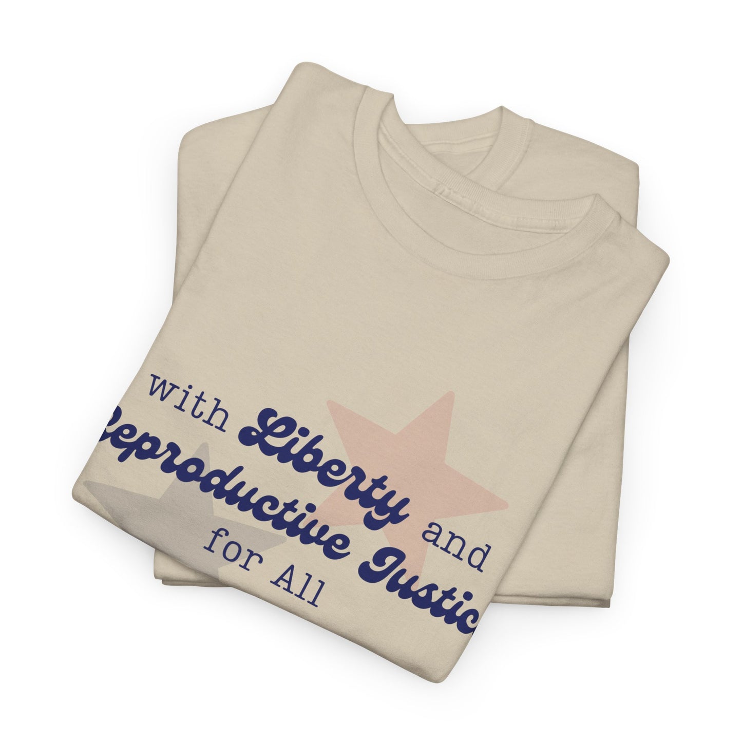 Liberty & Reproductive Justice - Unisex T-Shirt