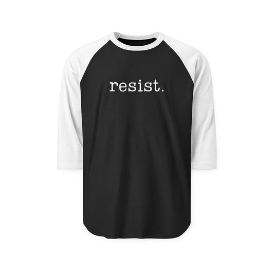 Resist - Unisex 3/4 Sleeve Raglan Shirt