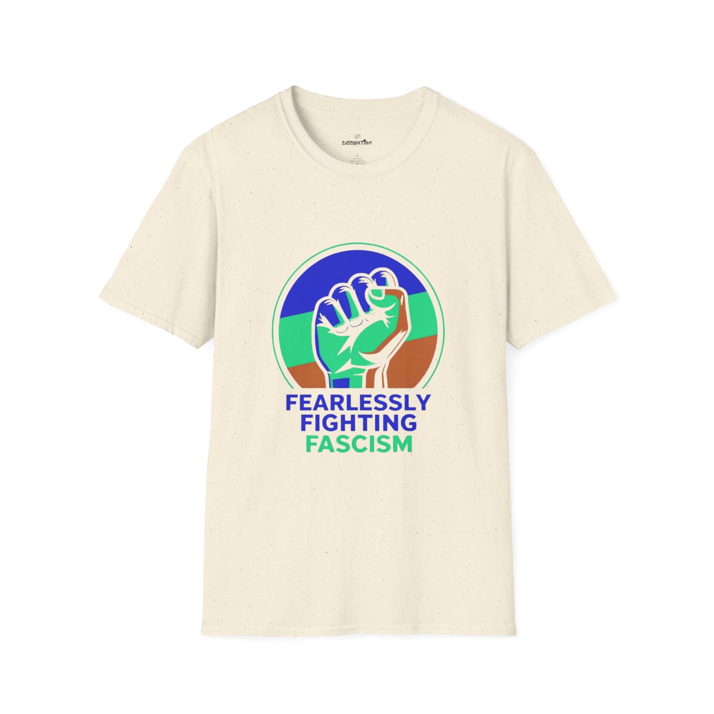 Fearlessly Fighting Fascism - Unisex T-Shirt