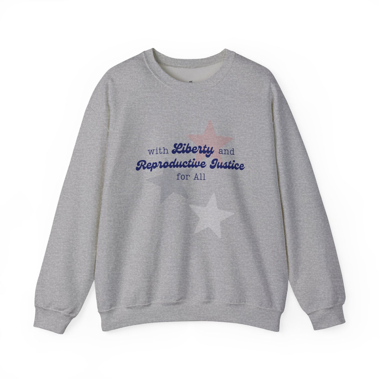 Liberty & Reproductive Justice - Crewneck Sweatshirt