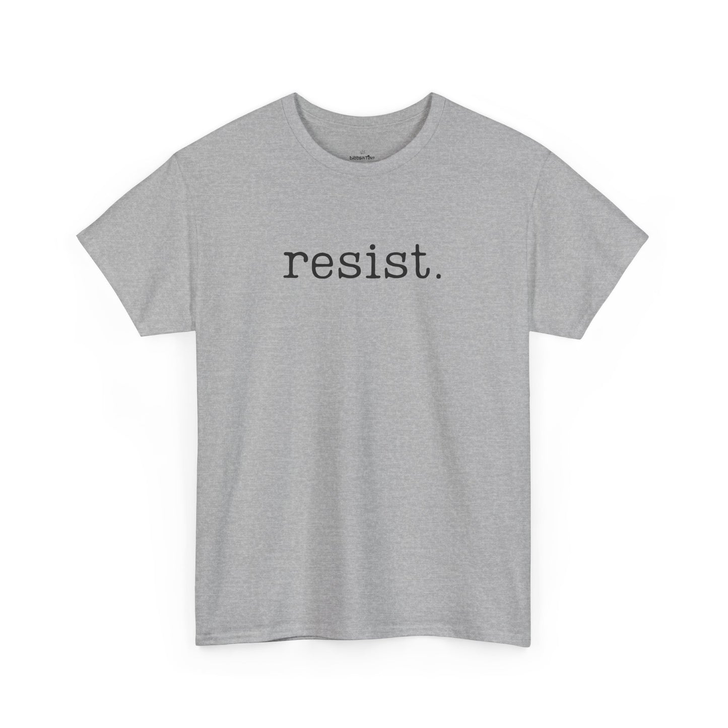 Resist - Unisex T-Shirt (Variant B)