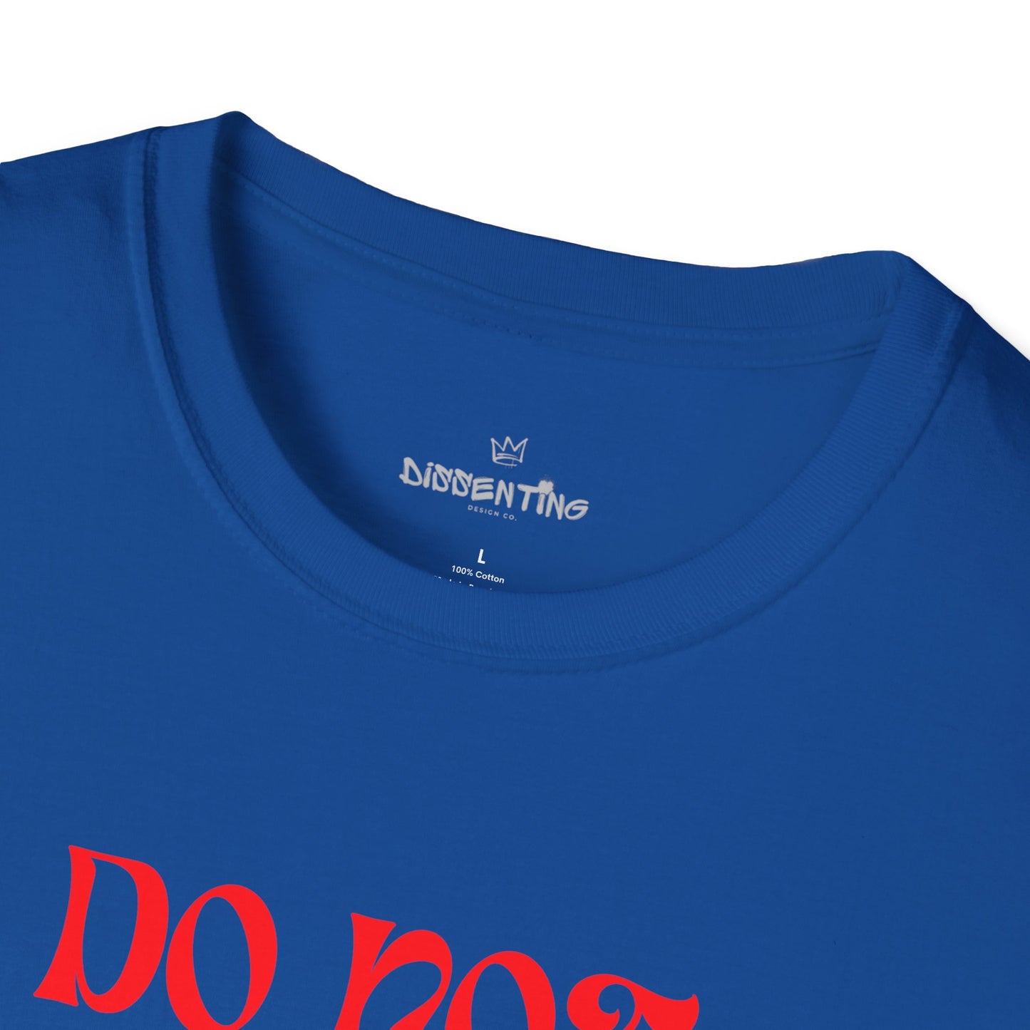 Do Not Obey in Advance – Gildan Unisex Softstyle T-Shirt