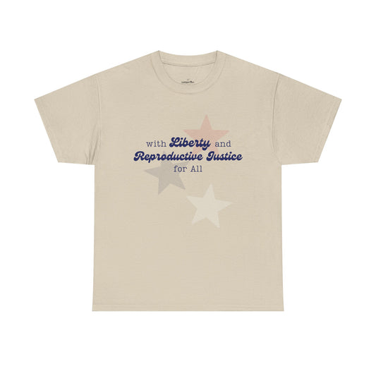 Liberty & Reproductive Justice - Unisex T-Shirt