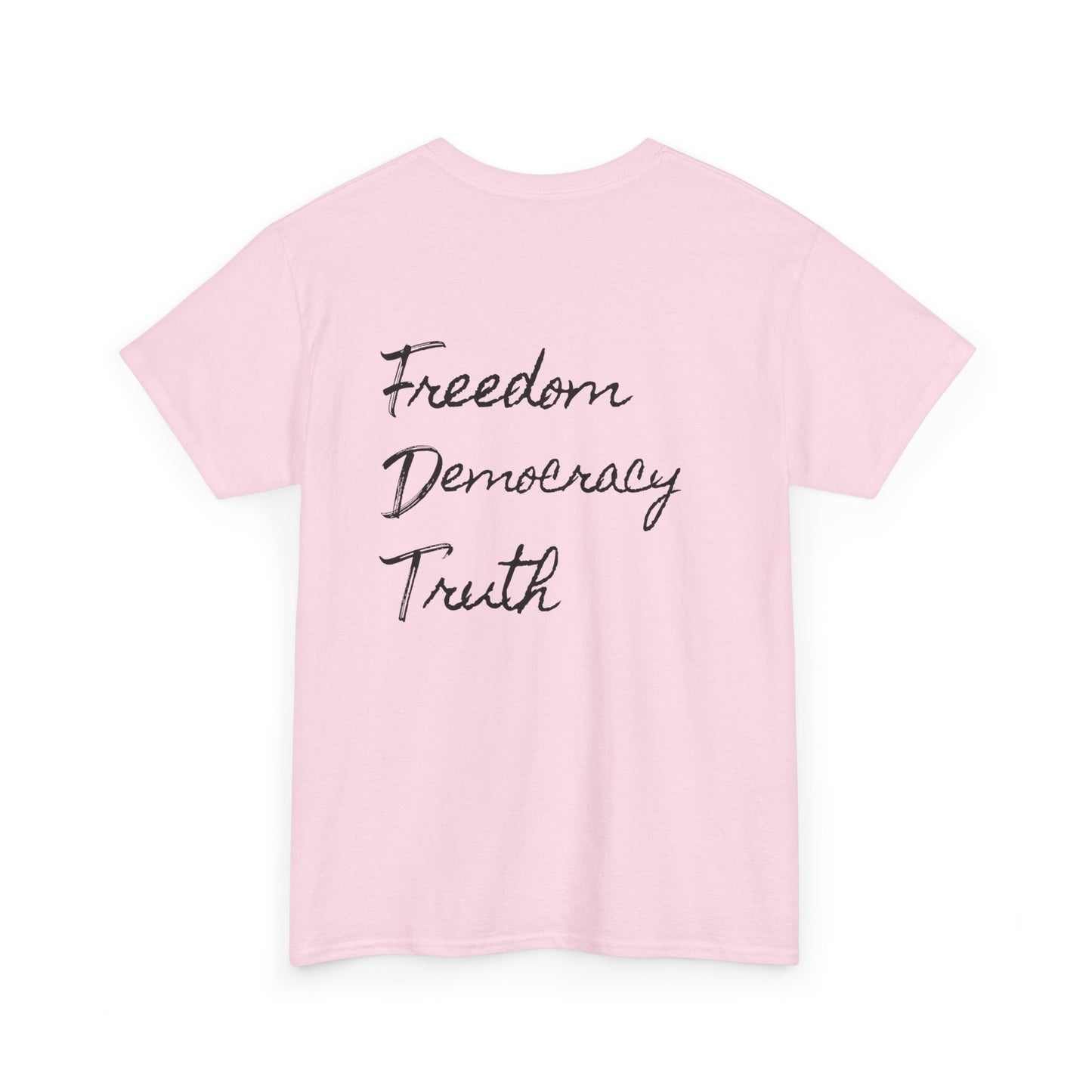 FDT - Freedom - Democracy - Truth - Unisex T-Shirt