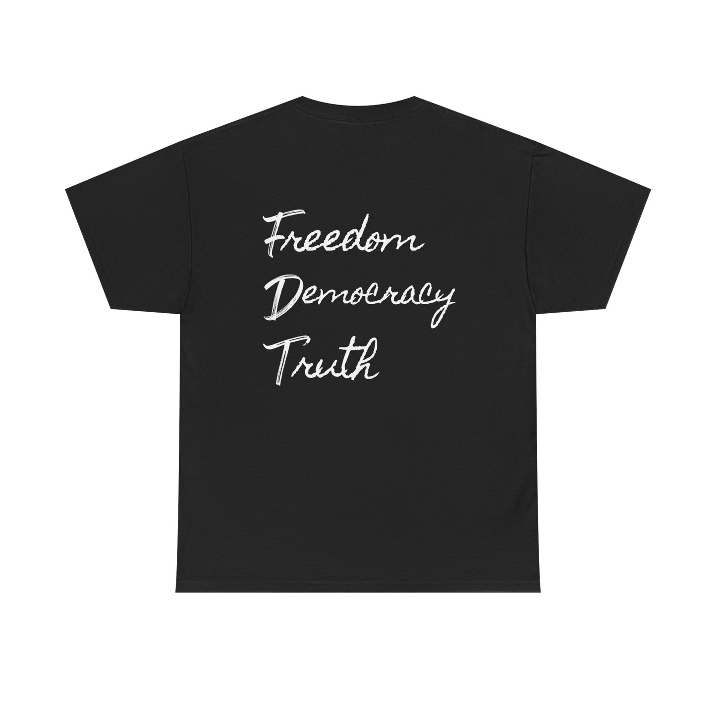 FDT - Freedom - Democracy - Truth - Heavy Cotton T-Shirt