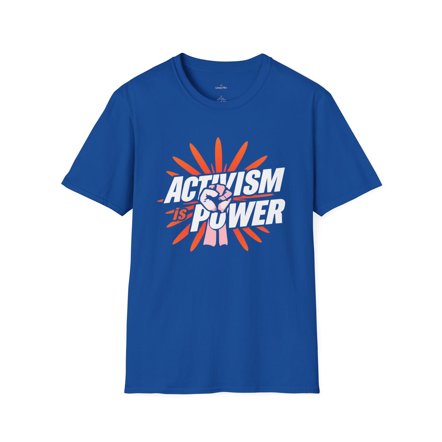 Activism Is Power - Unisex T-Shirt