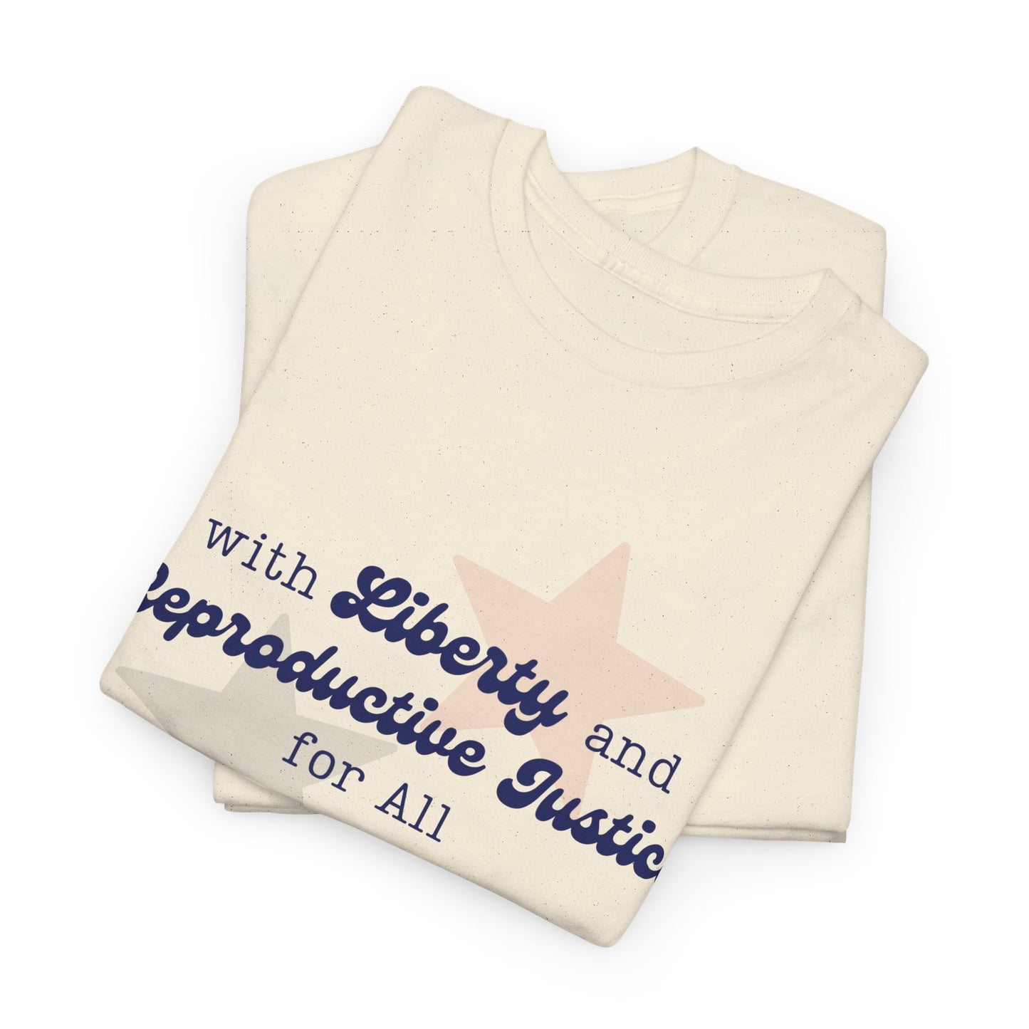 Liberty & Reproductive Justice - Unisex T-Shirt