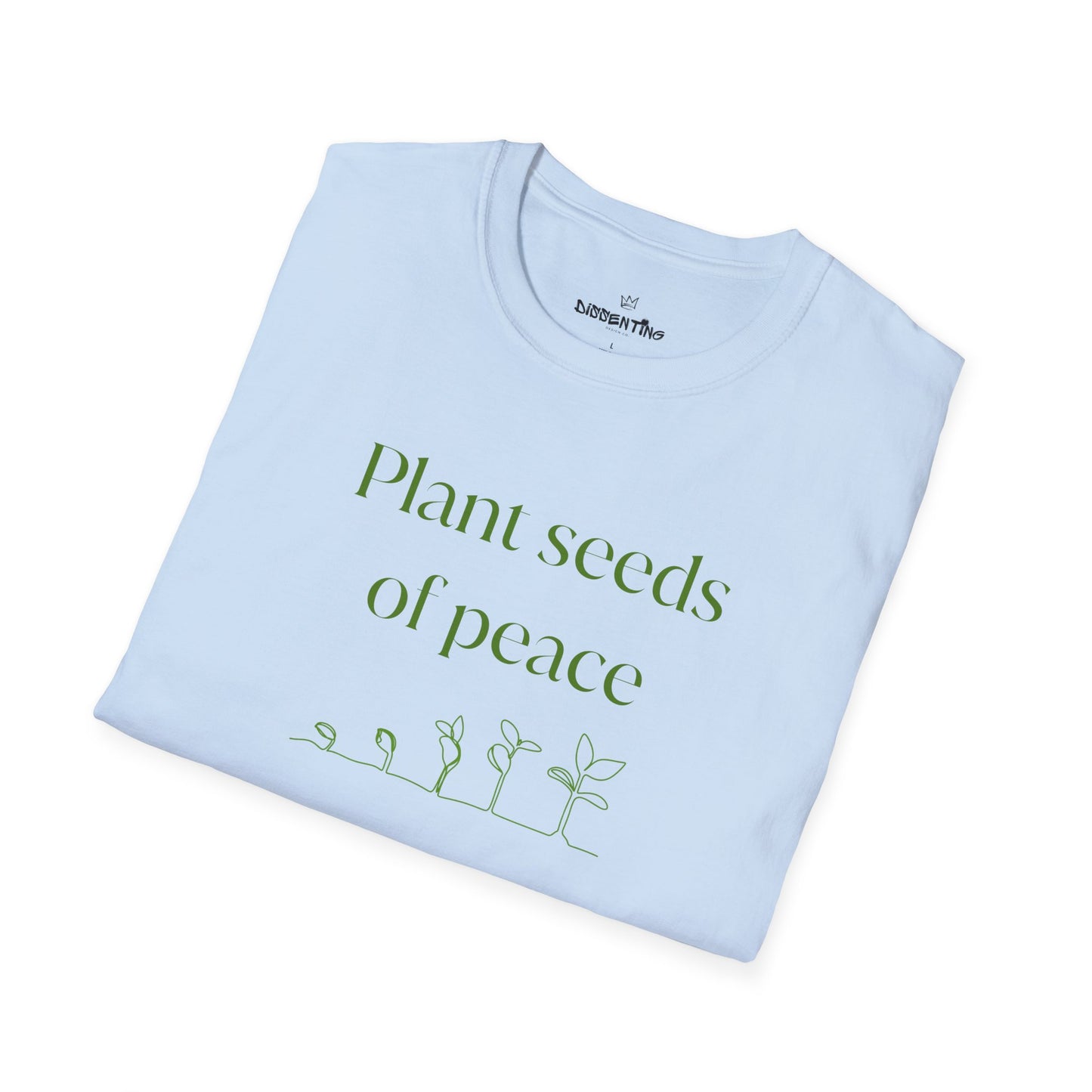 Plant Seeds of Peace – Gildan Unisex Softstyle T-Shirt