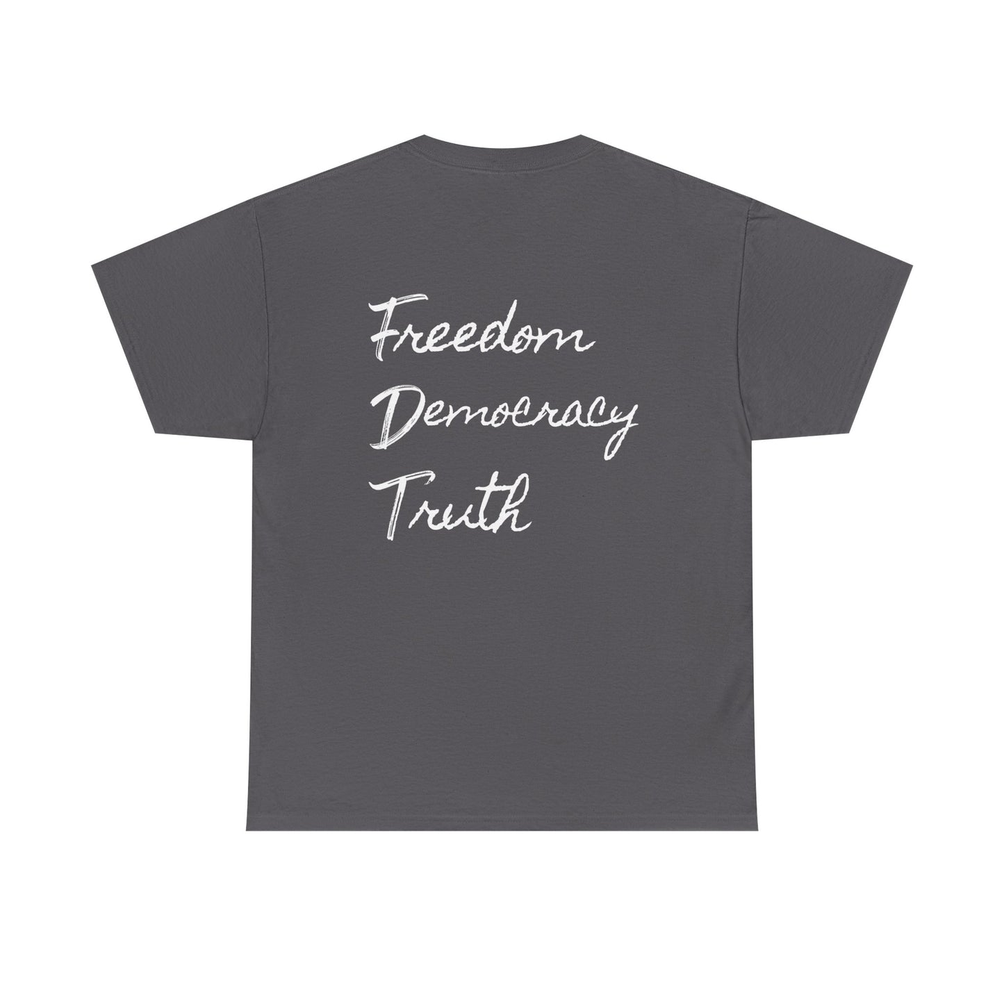 FDT - Freedom - Democracy - Truth - Heavy Cotton T-Shirt