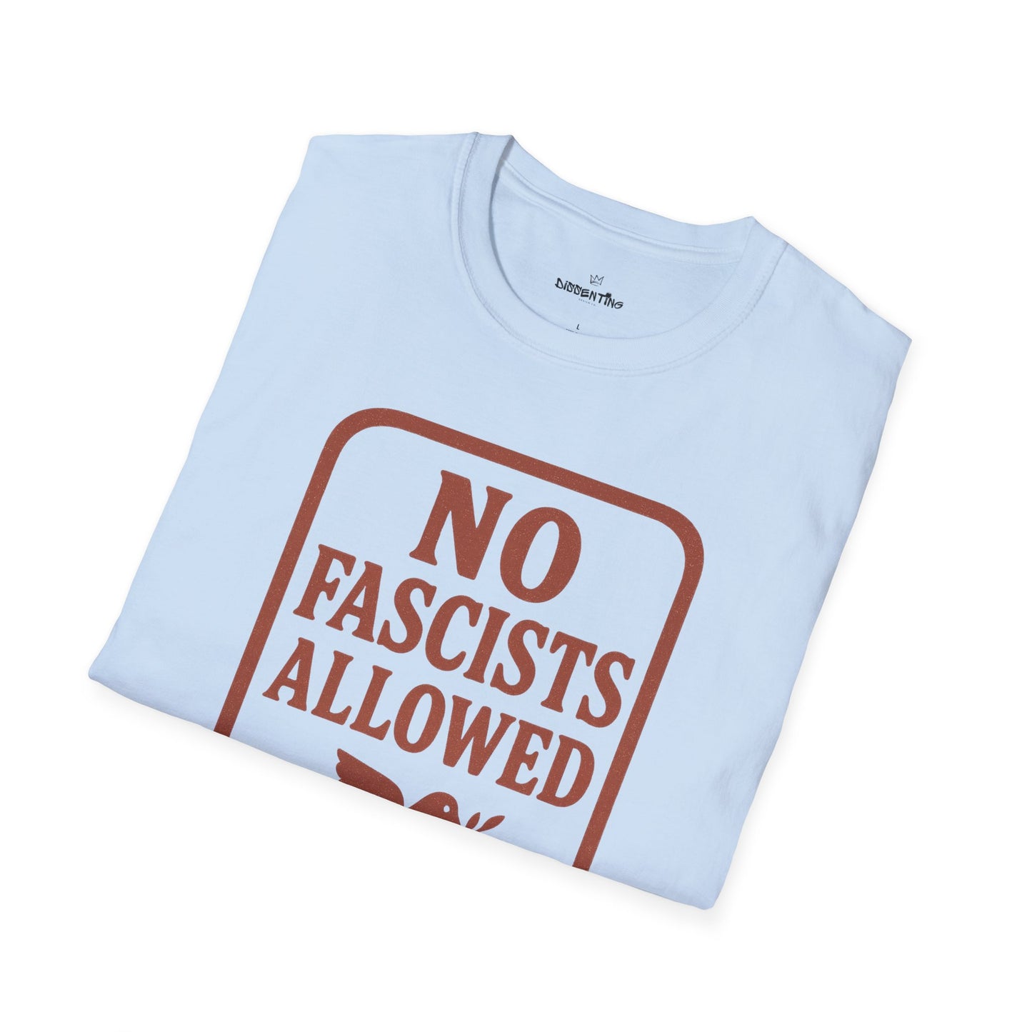 No Fascists Allowed Tee – Vintage Resistance Statement Shirt