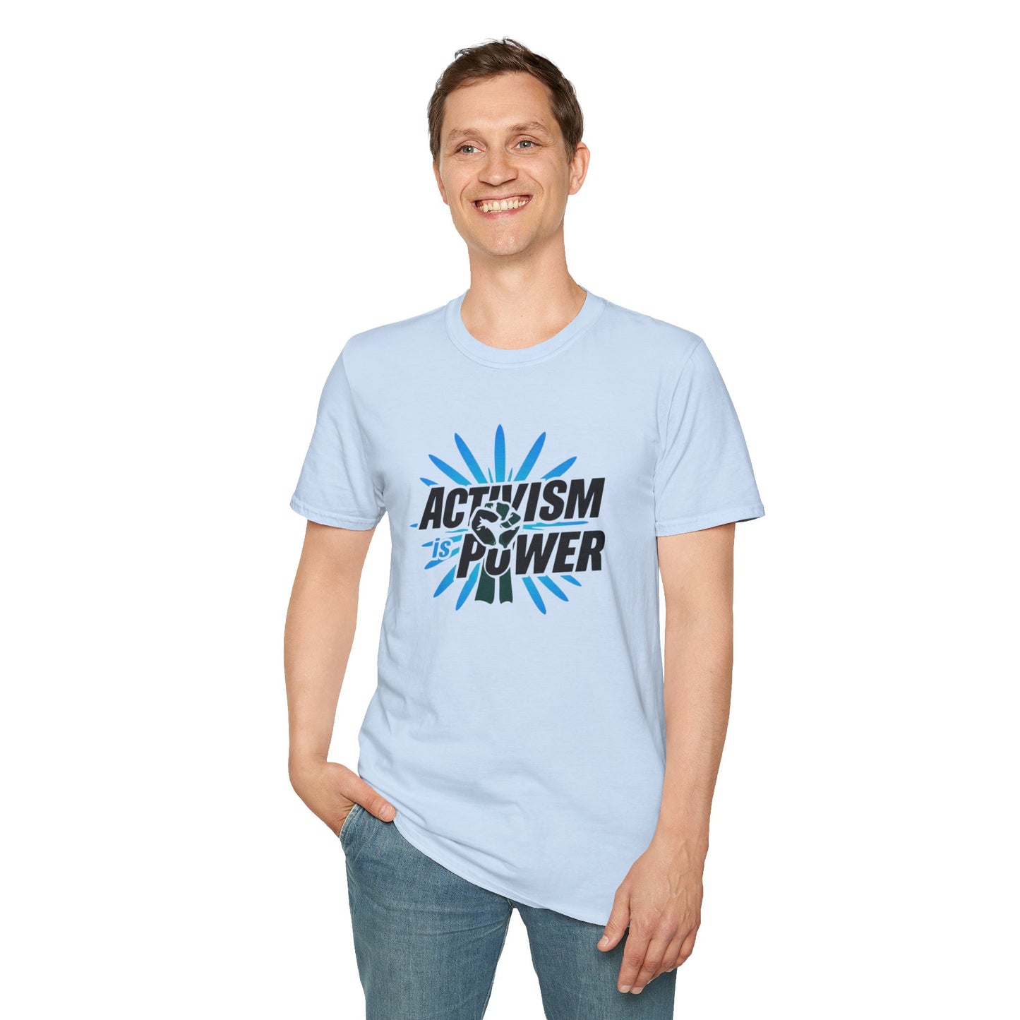 Activism Is Power - Unisex T-Shirt