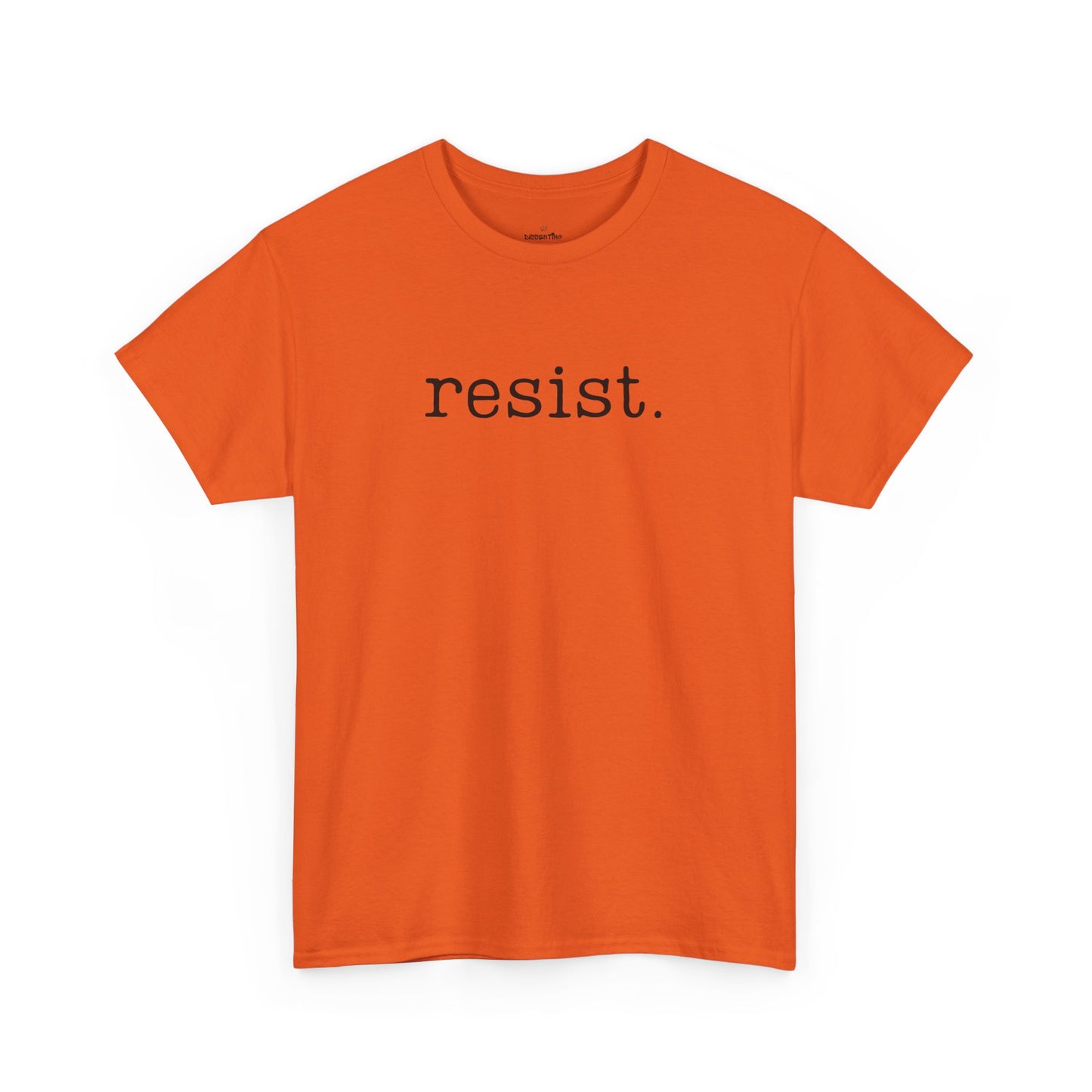 Resist - Unisex T-Shirt (Variant B)