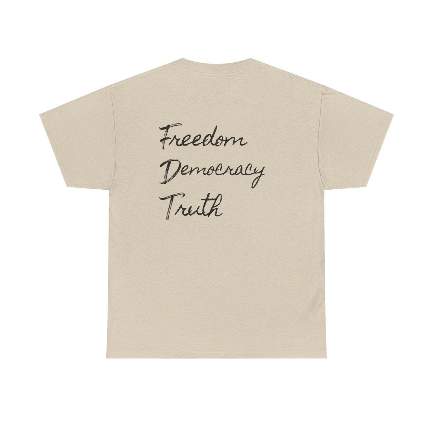 FDT - Freedom - Democracy - Truth - Unisex T-Shirt