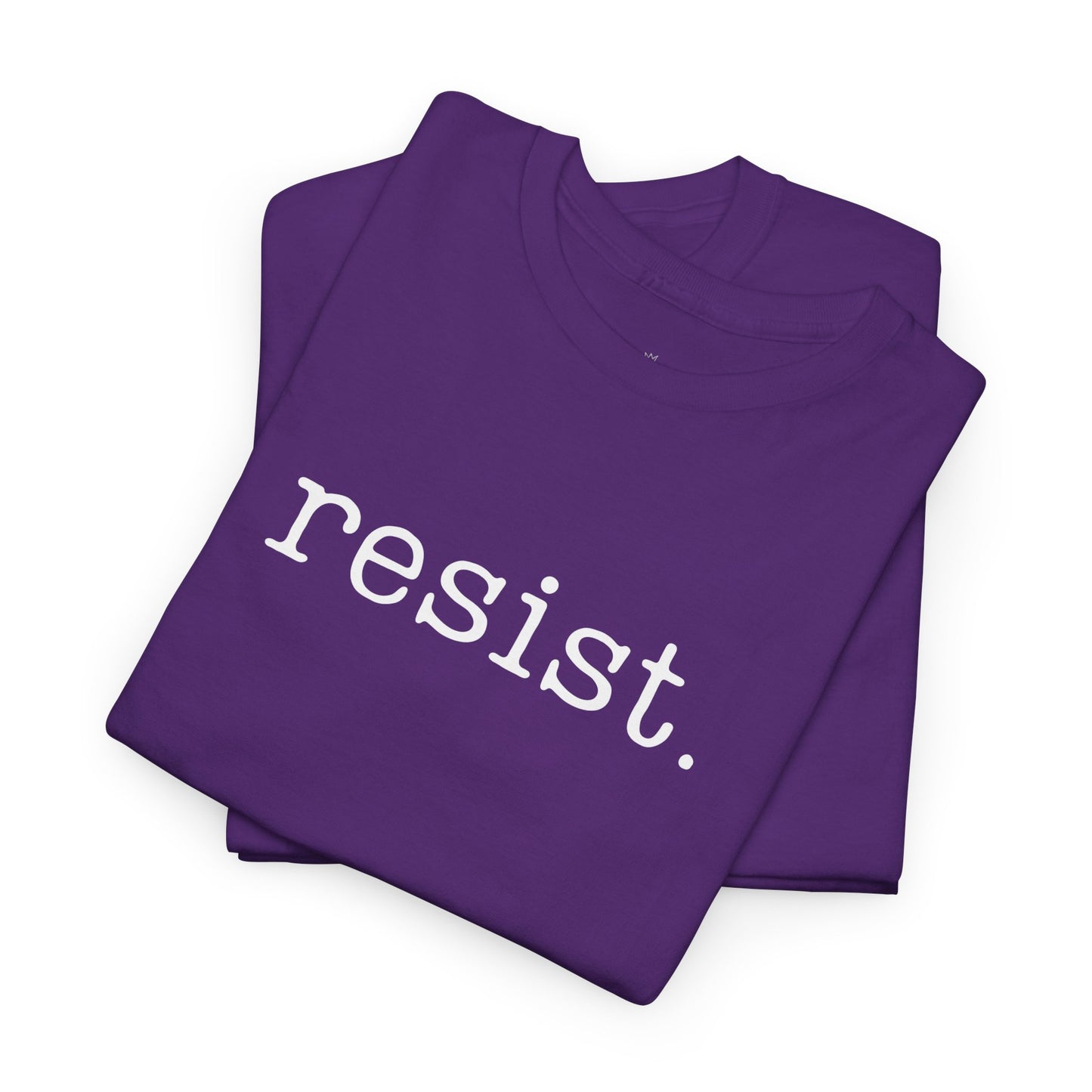 Resist - Unisex T-Shirt (Variant A)