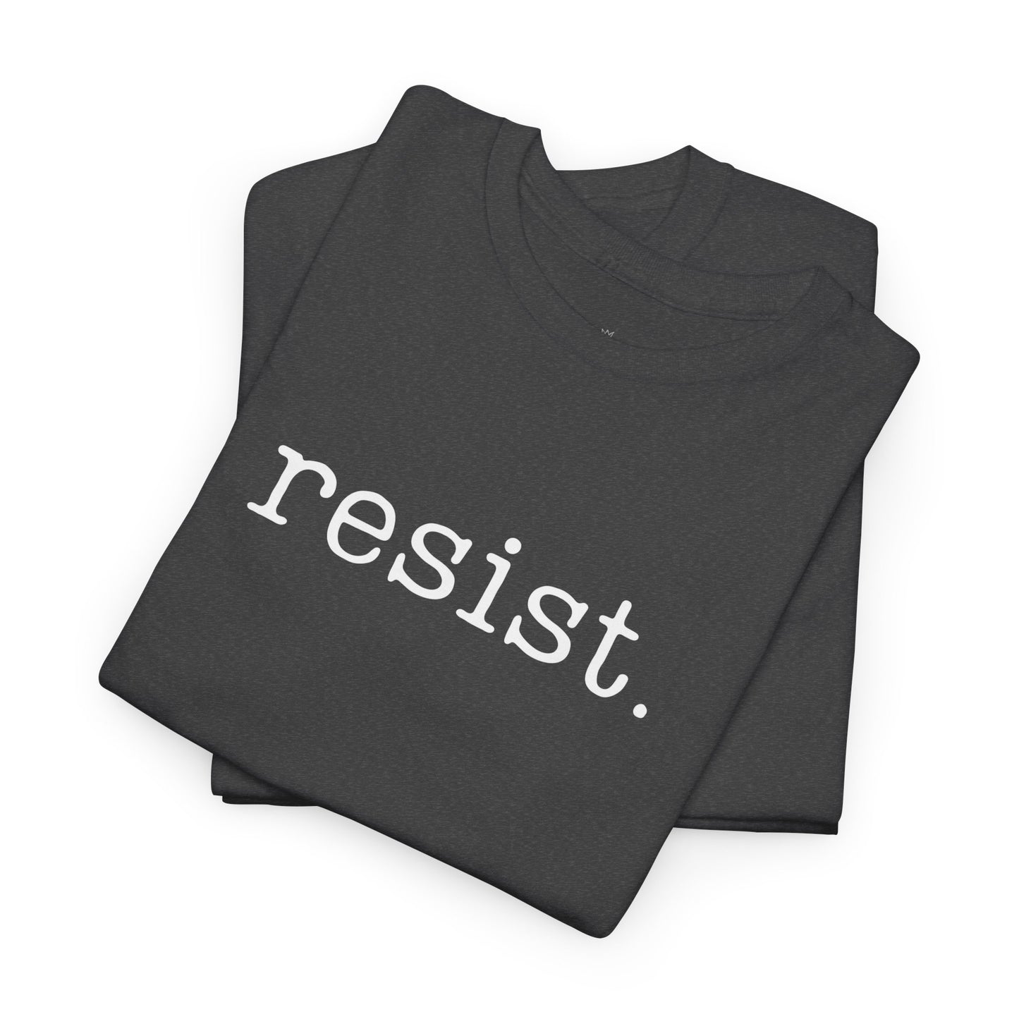 Resist - Unisex T-Shirt (Variant A)