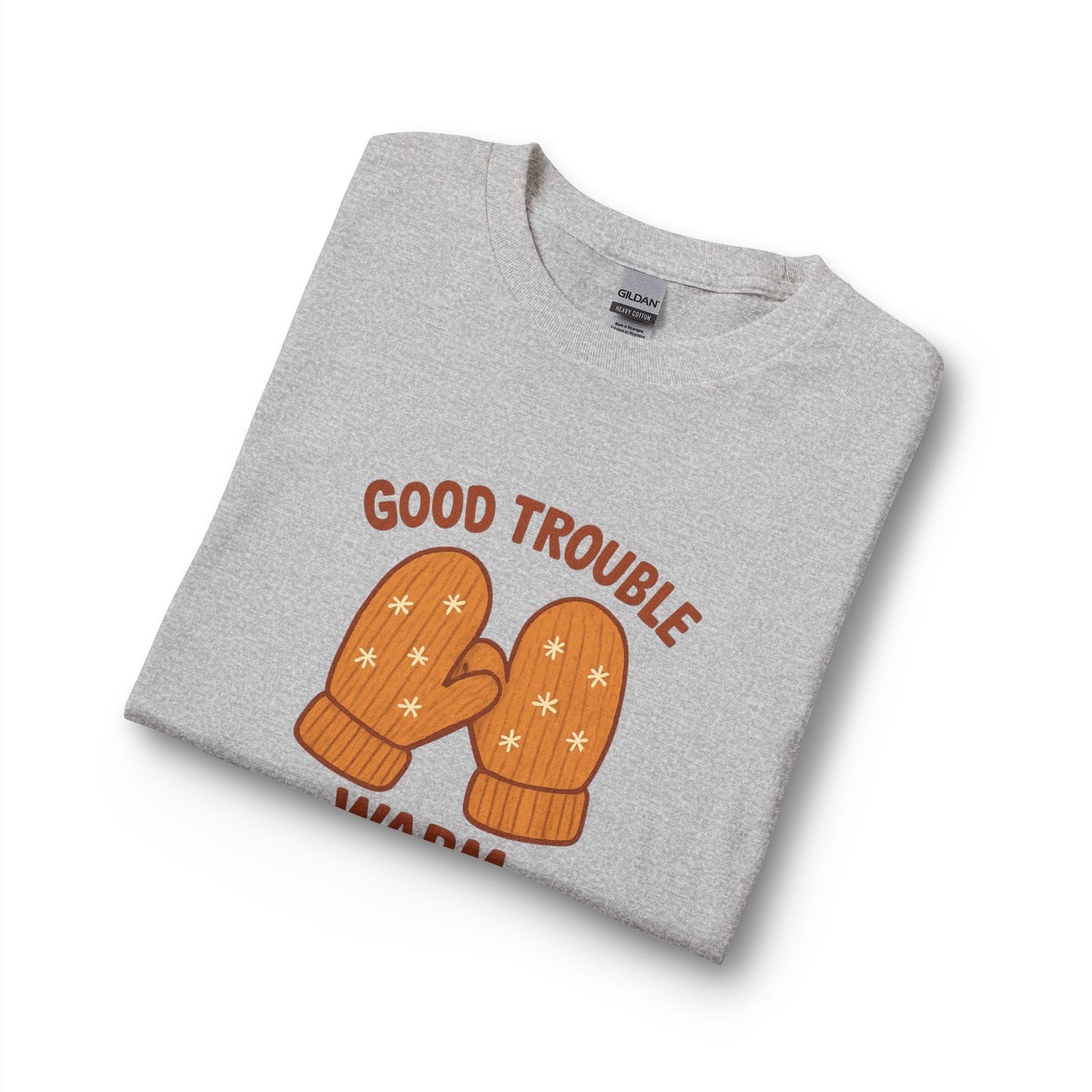 Good Trouble Warm Mittens – Cozy Winter Long Sleeve